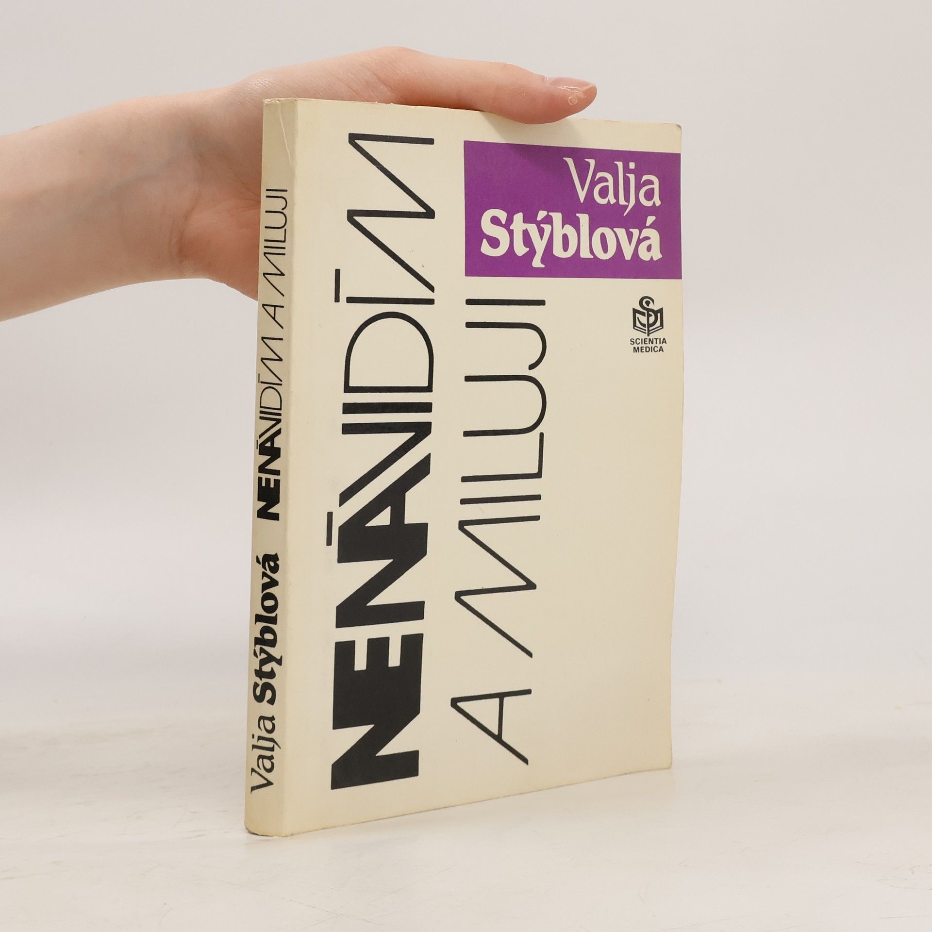 Valja Stýblová Nenávidím a miluji