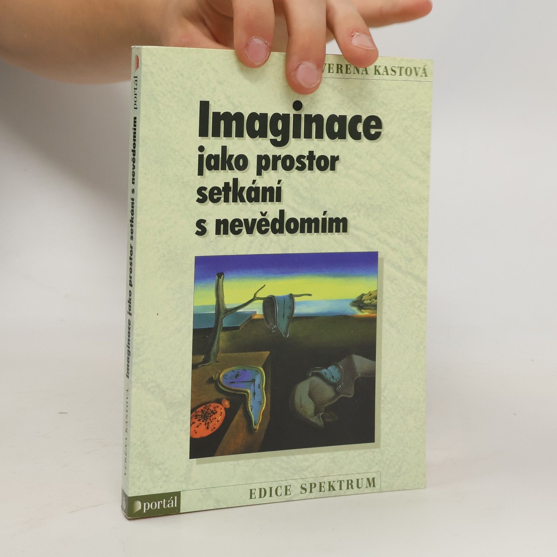 Verena Kast Imaginace jako prostor setkání s nevědomím