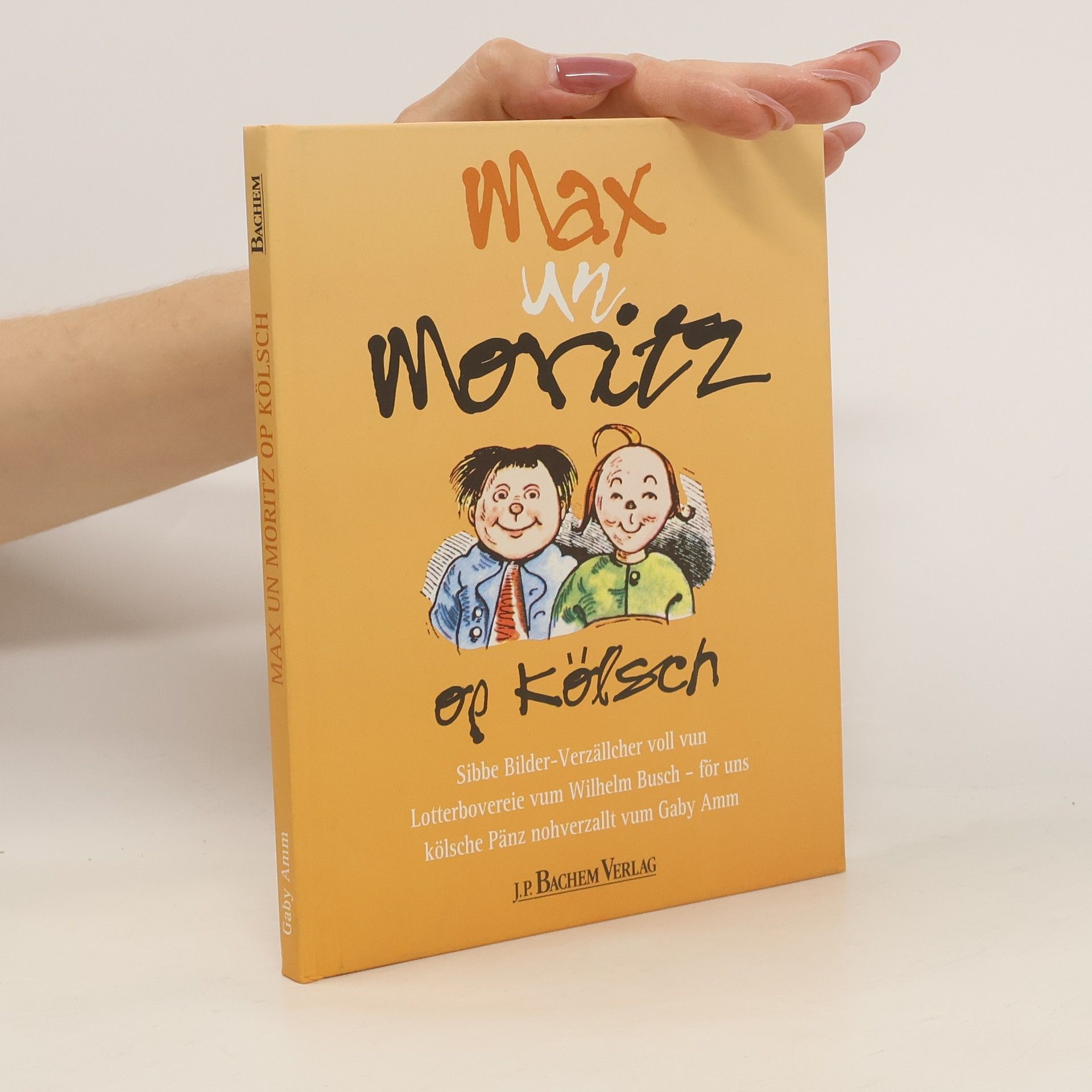 Wilhelm Busch Max un Moritz op Kölsch