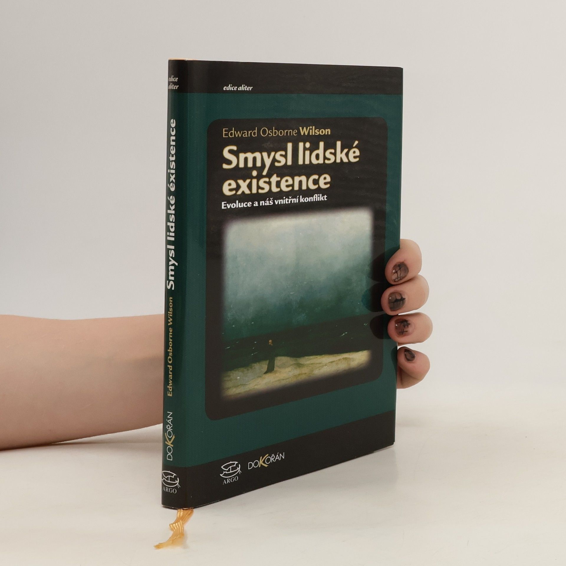 Edward O. Wilson Smysl lidské existence