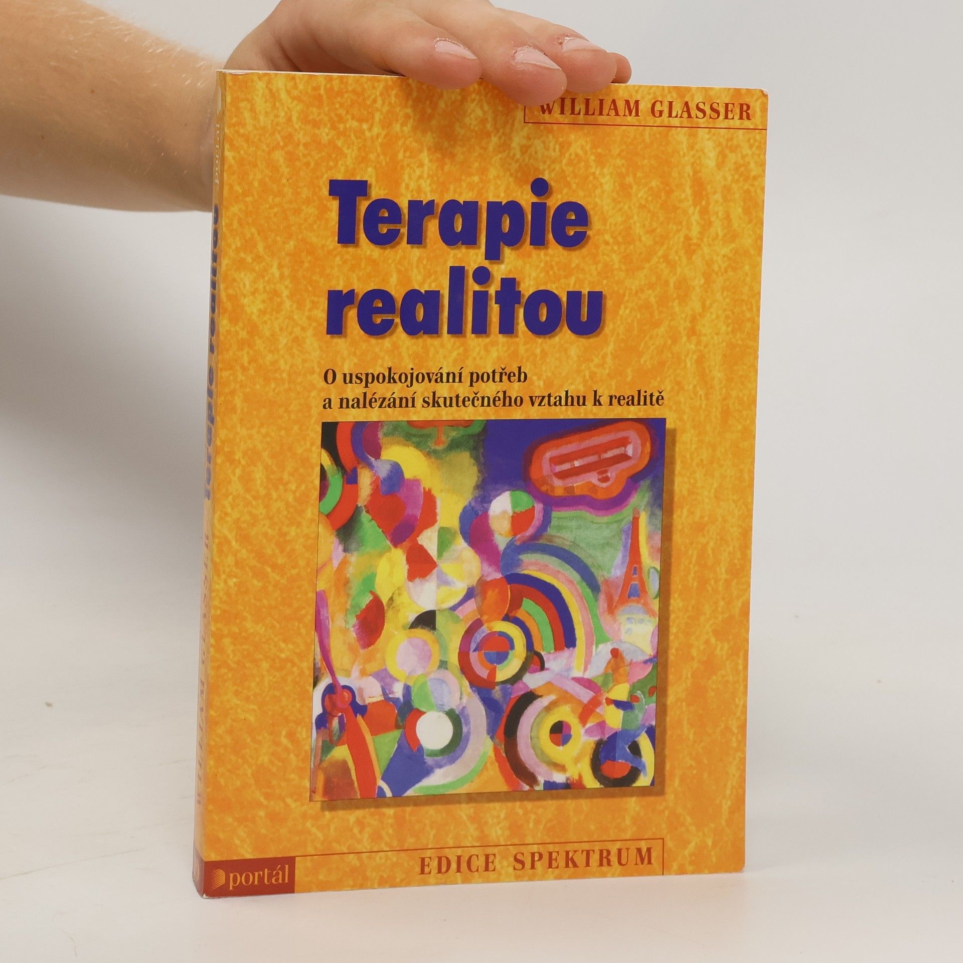 William Glasser Terapie realitou