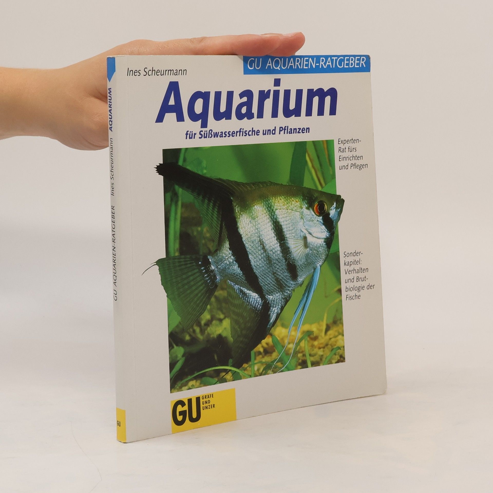 Ines Scheurmann Das GU-Aquarienbuch