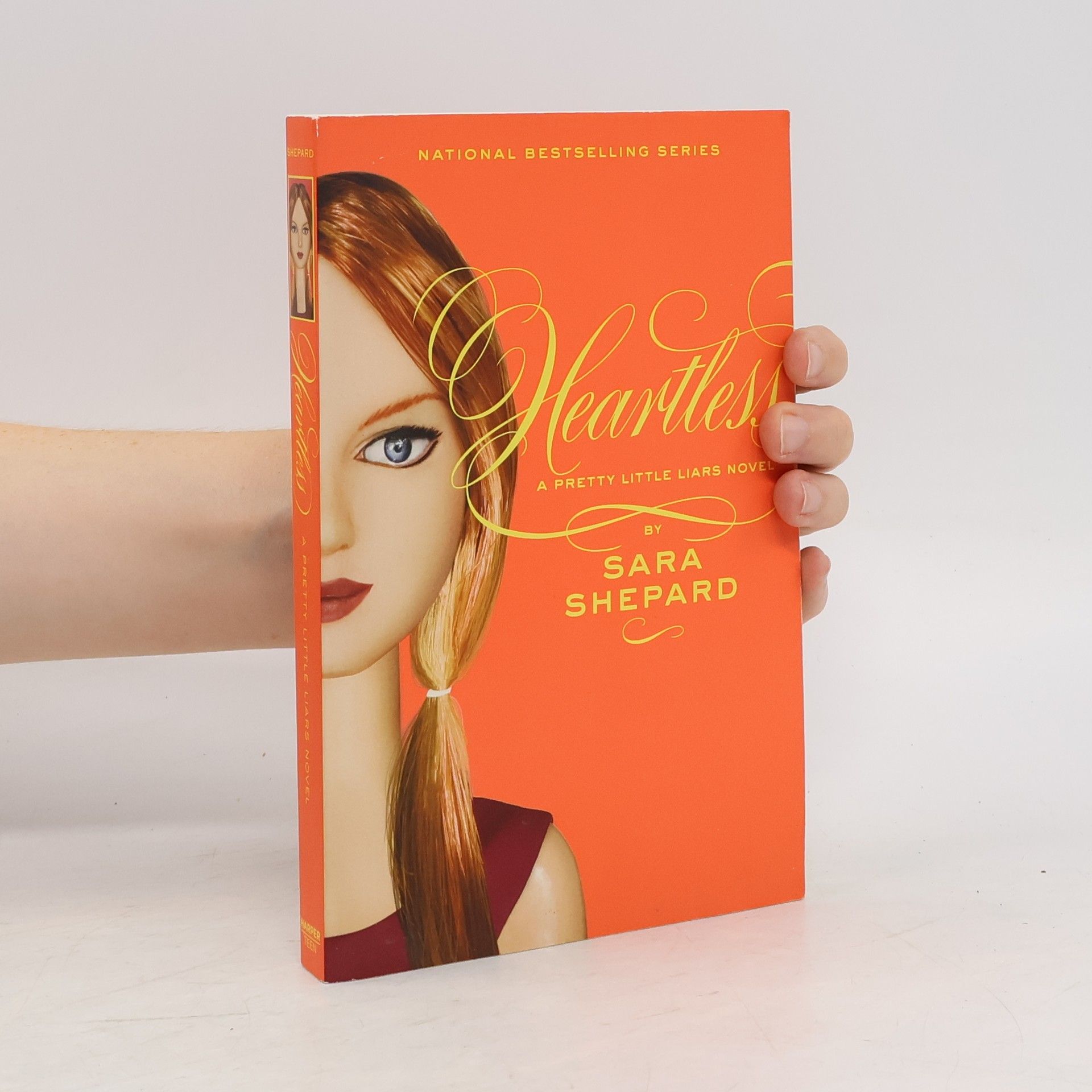 Sara Shepard Heartless. A Pretty Little Liars Novel
