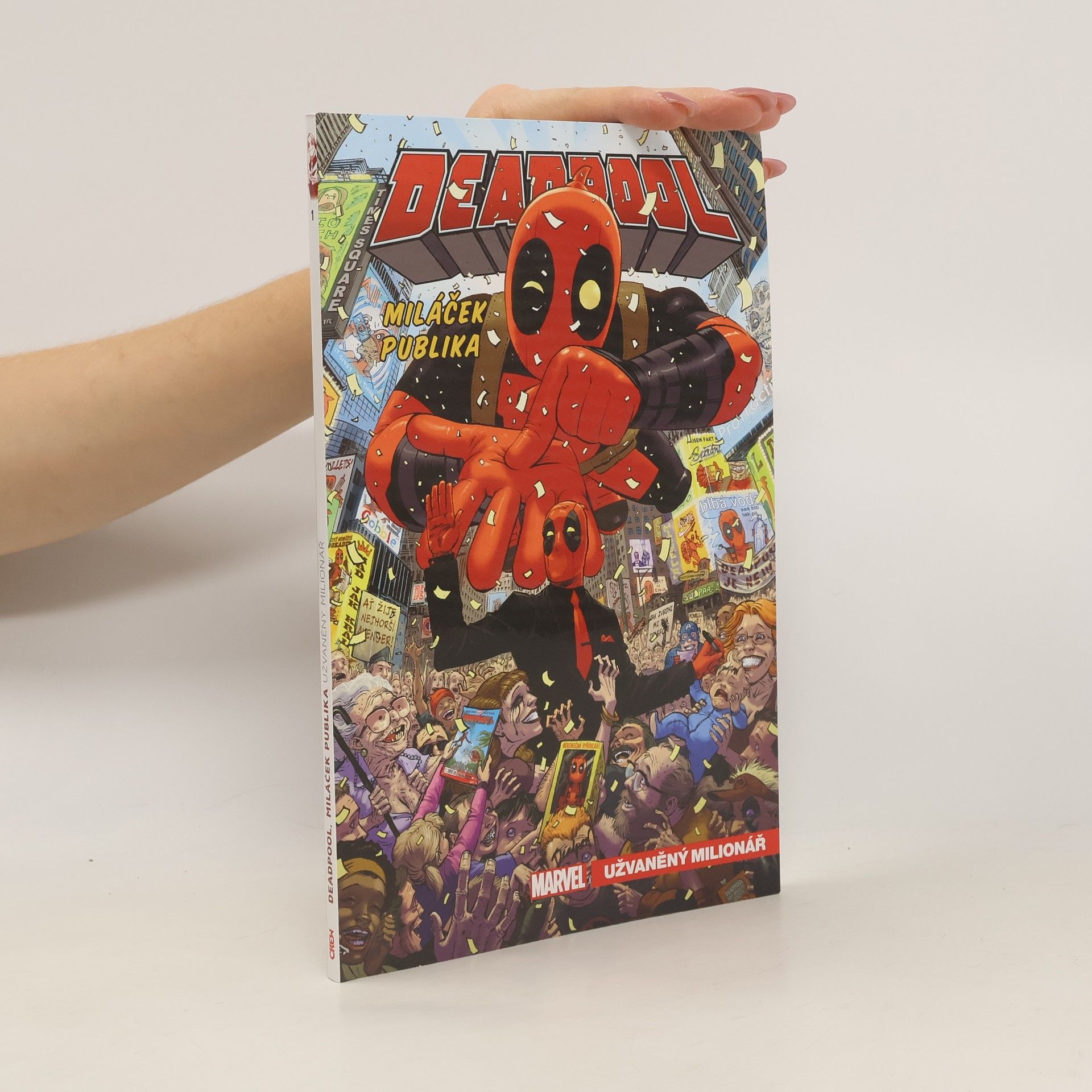 Gerry Duggan Deadpool, miláček publika