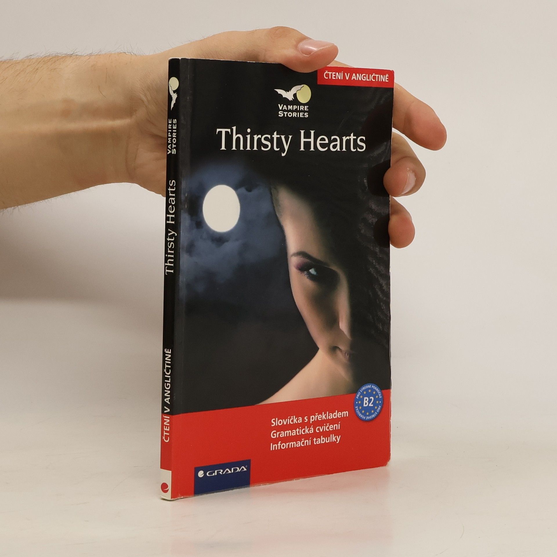Julia Ross Thirsty Hearts (slovíčka s překladem, gramatická cvičení a informační tabulky)