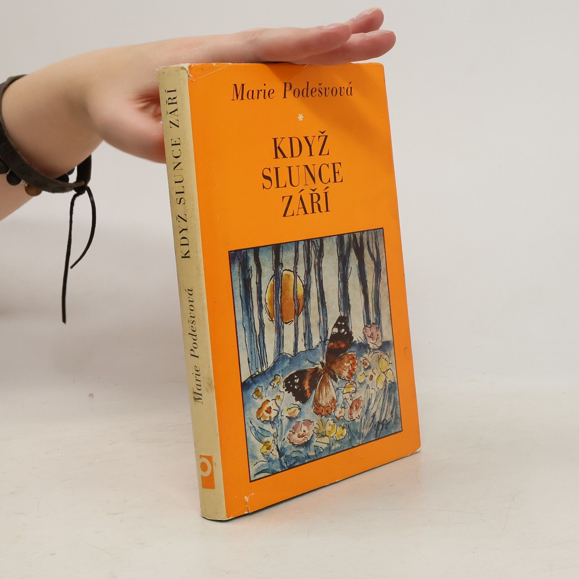 Marie Podešvová Když slunce září