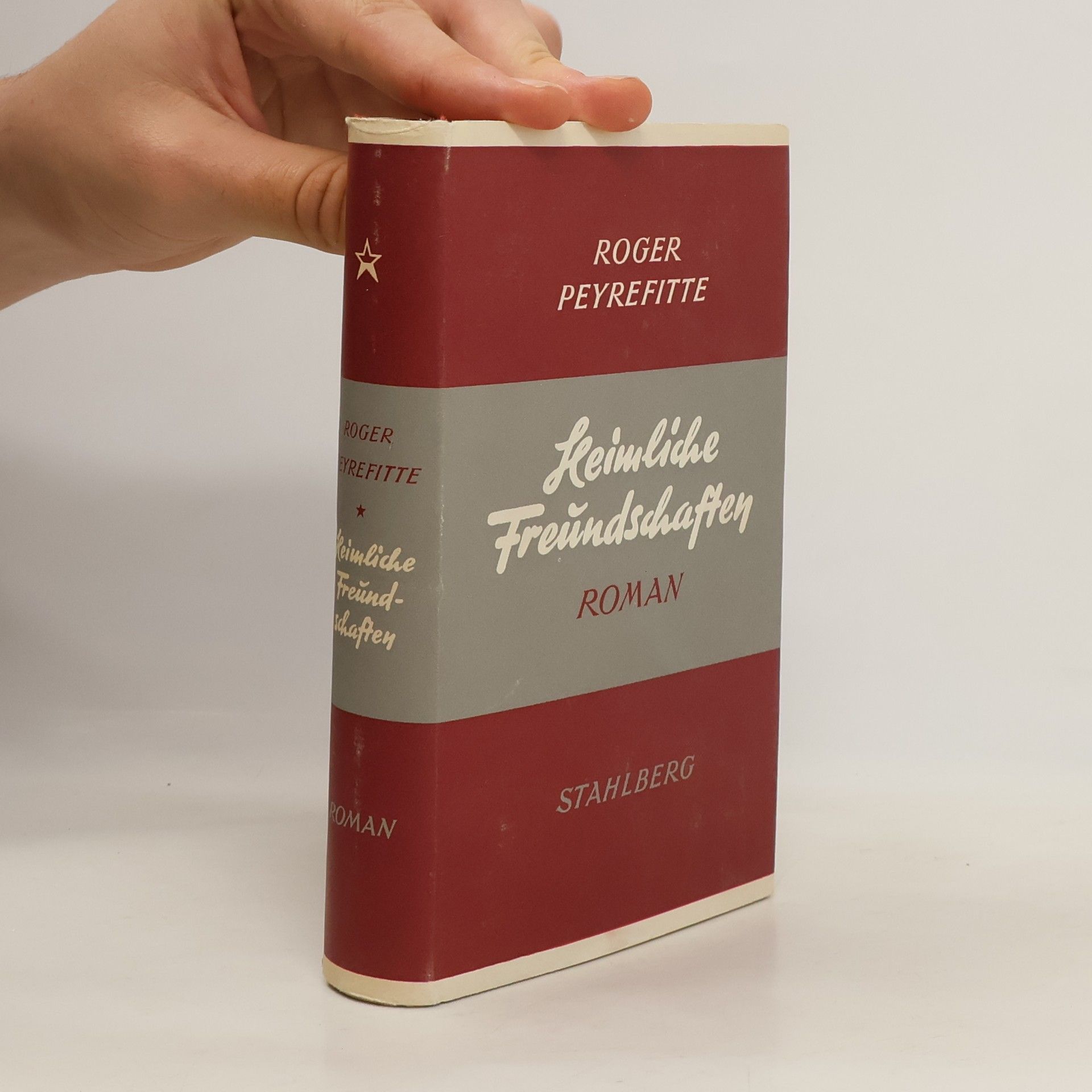 Peyrefitte Roger Heimliche Freundschaften