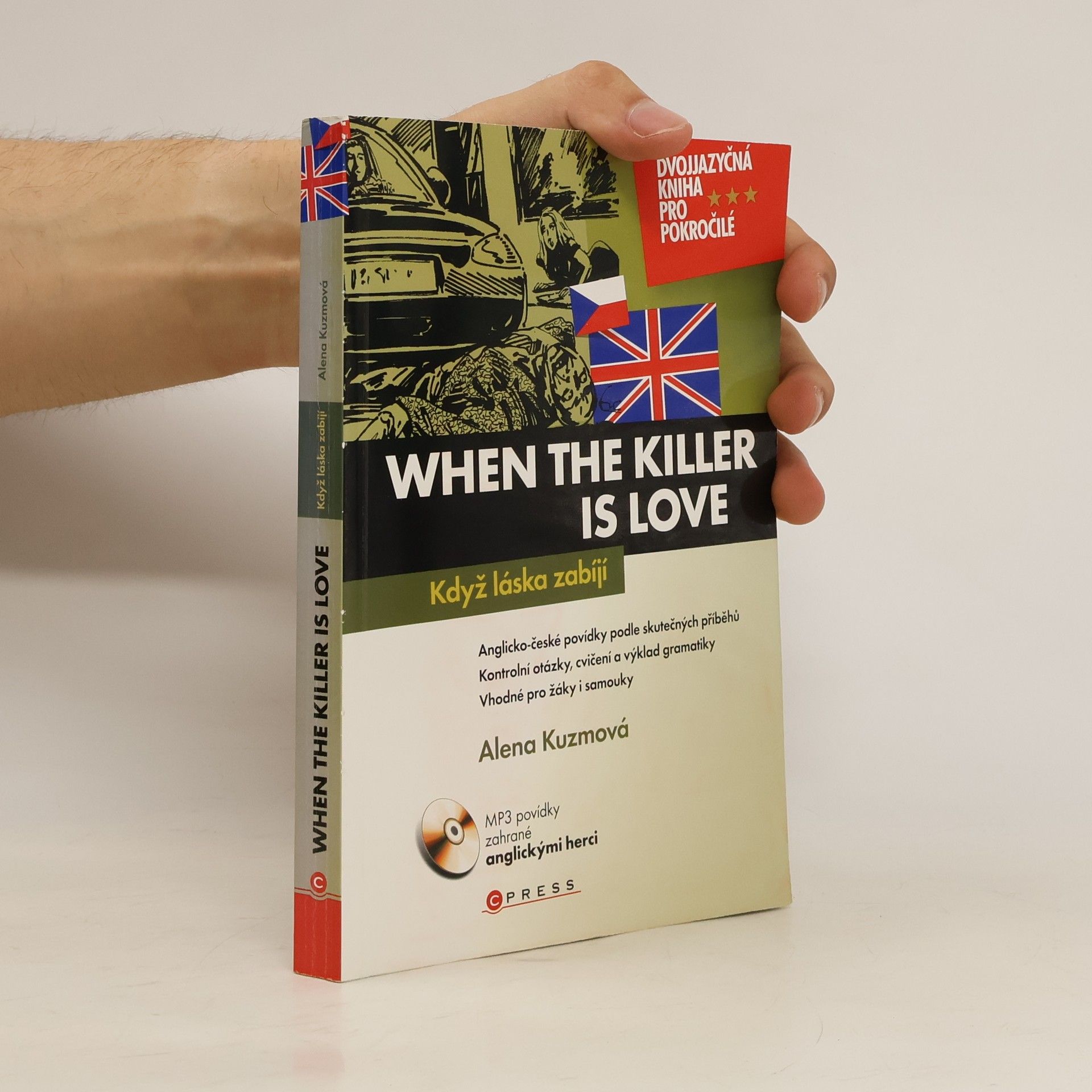 Alena Kuzmová When the Killer is Love: Když láska zabíjí