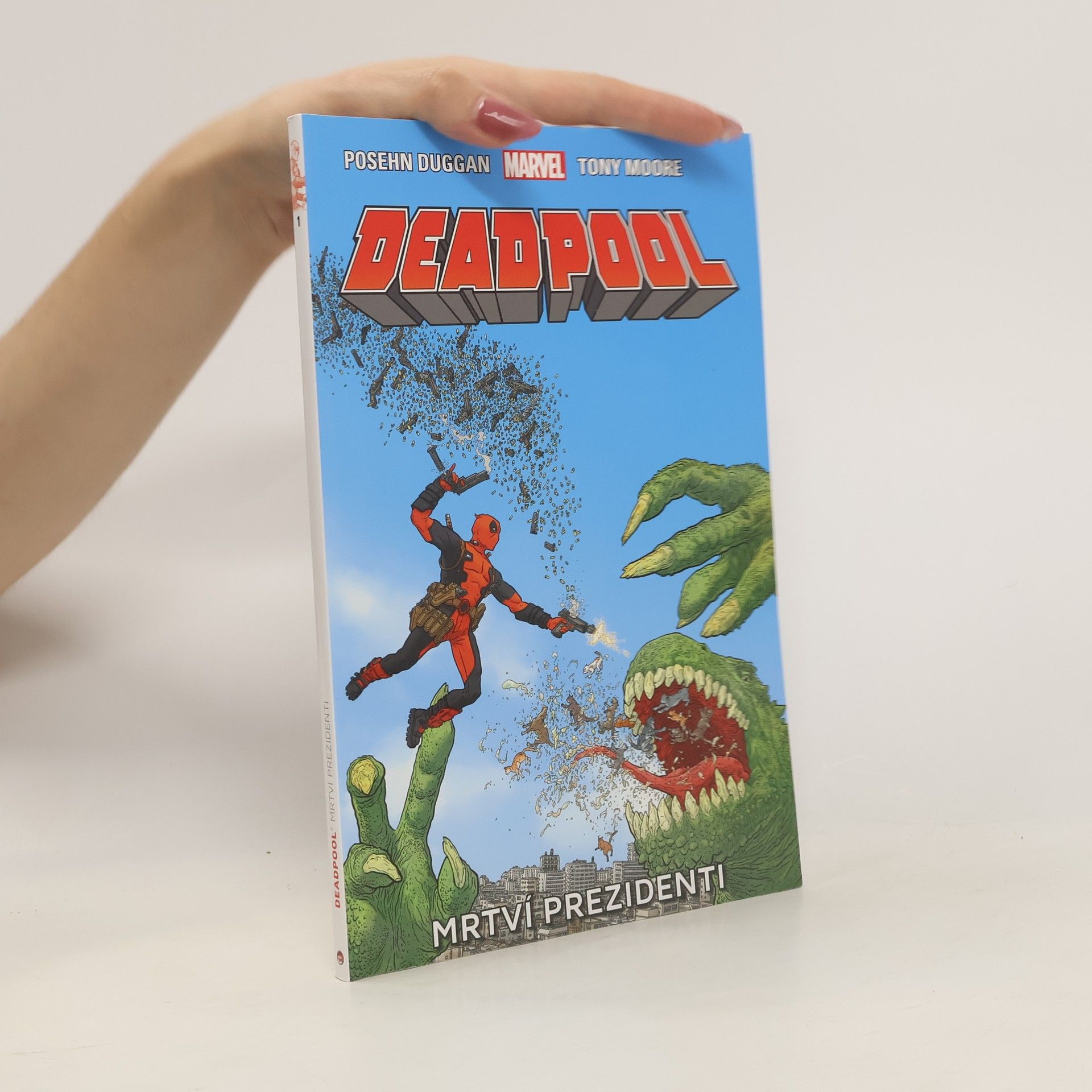 Kolektív autorov Deadpool: Mrtví prezidenti