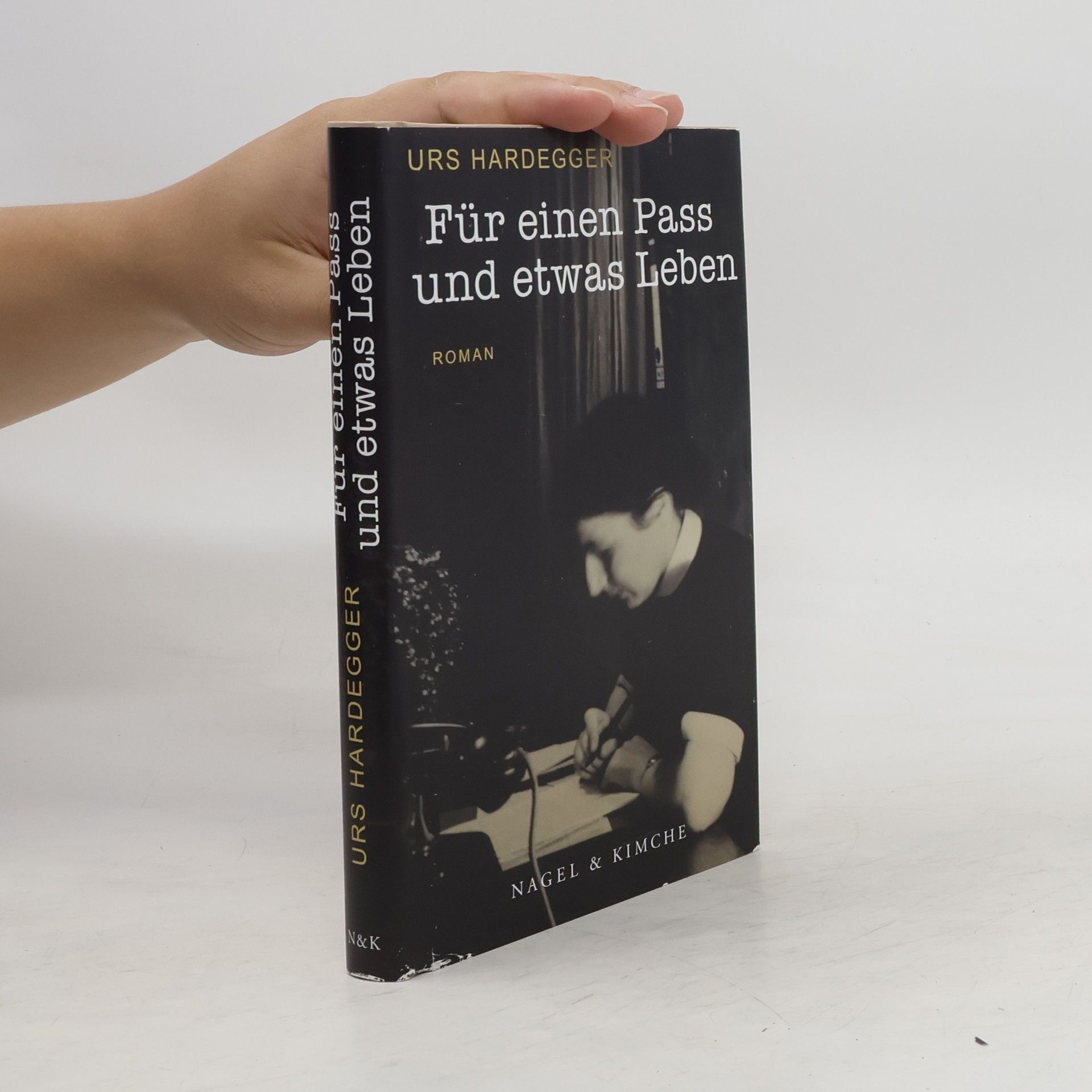 Urs Hardegger Ich hätte gerne einen Pass