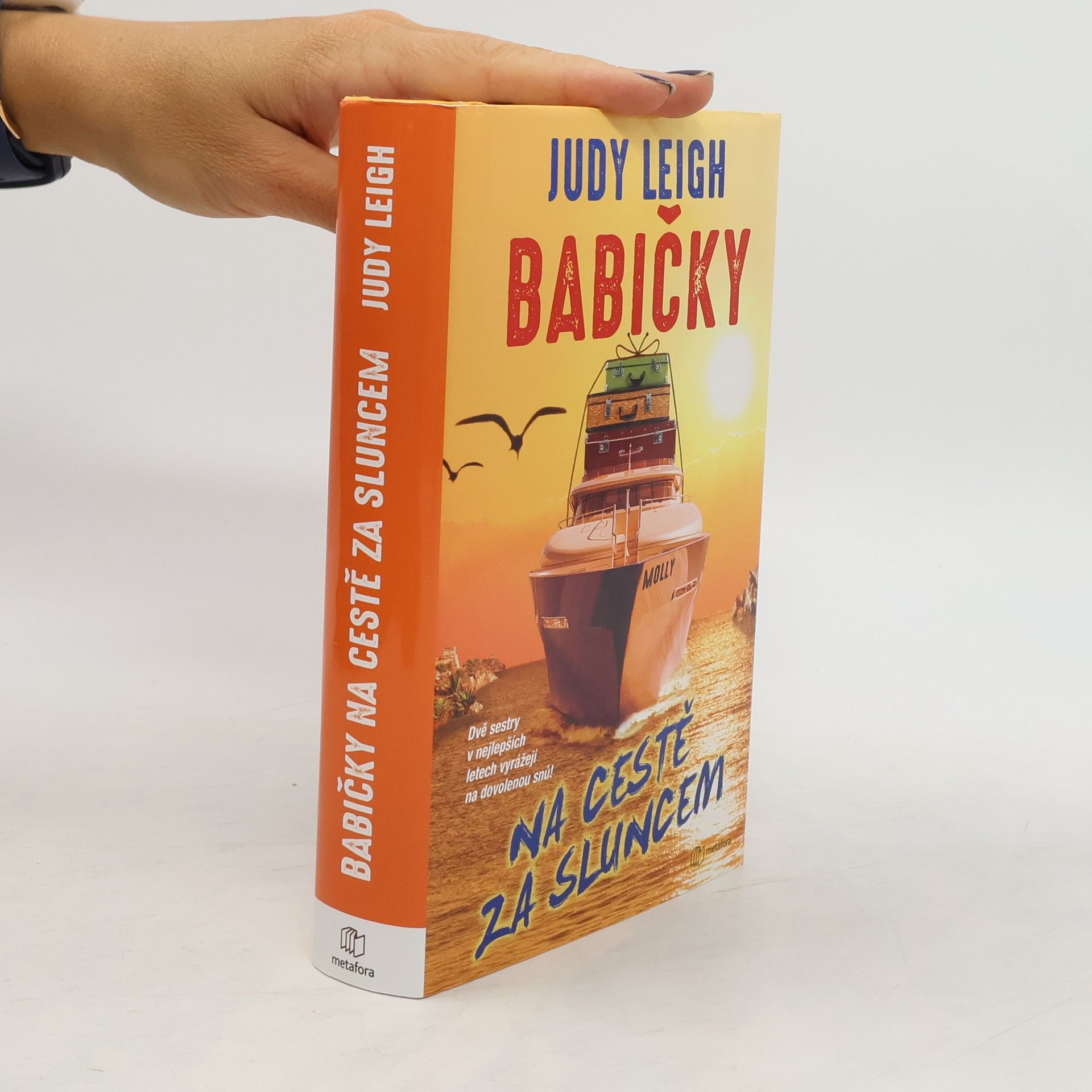 Judy Leigh Babičky na cestě za sluncem