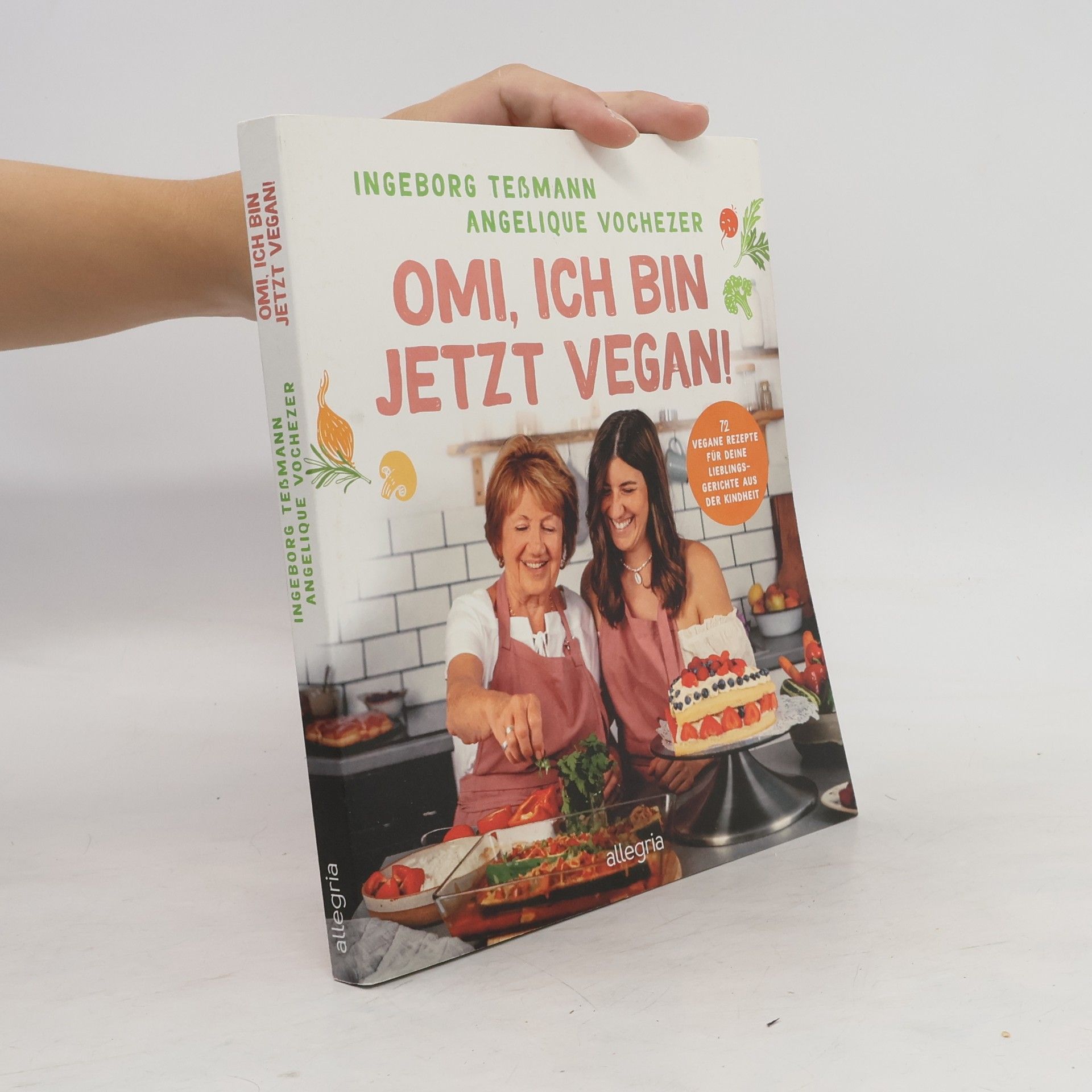 Angelique Vochezer Omi, ich bin jetzt vegan!