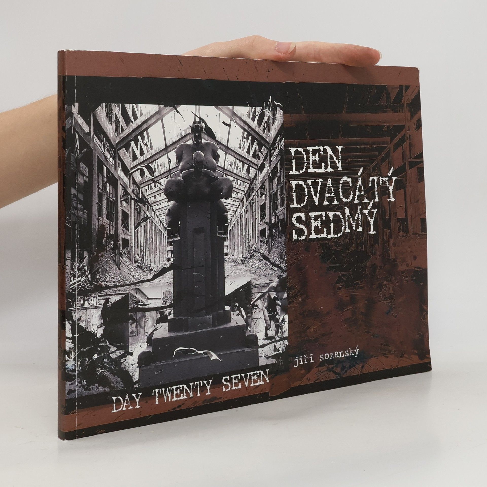 Jiří Kotalík Jiří Sozanský: den dvacátý sedmý