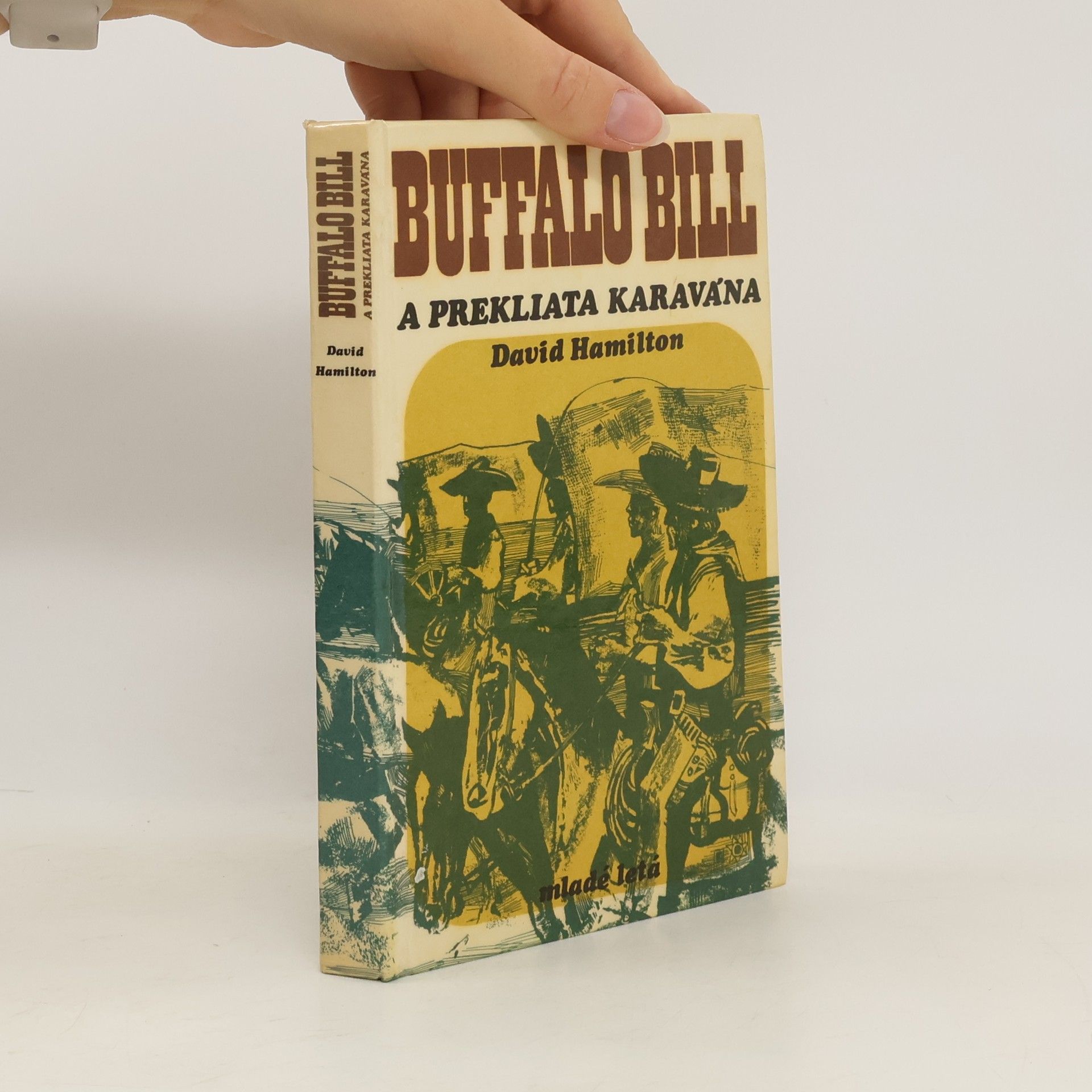 David Hamilton Buffalo Bill a prekliata karavána