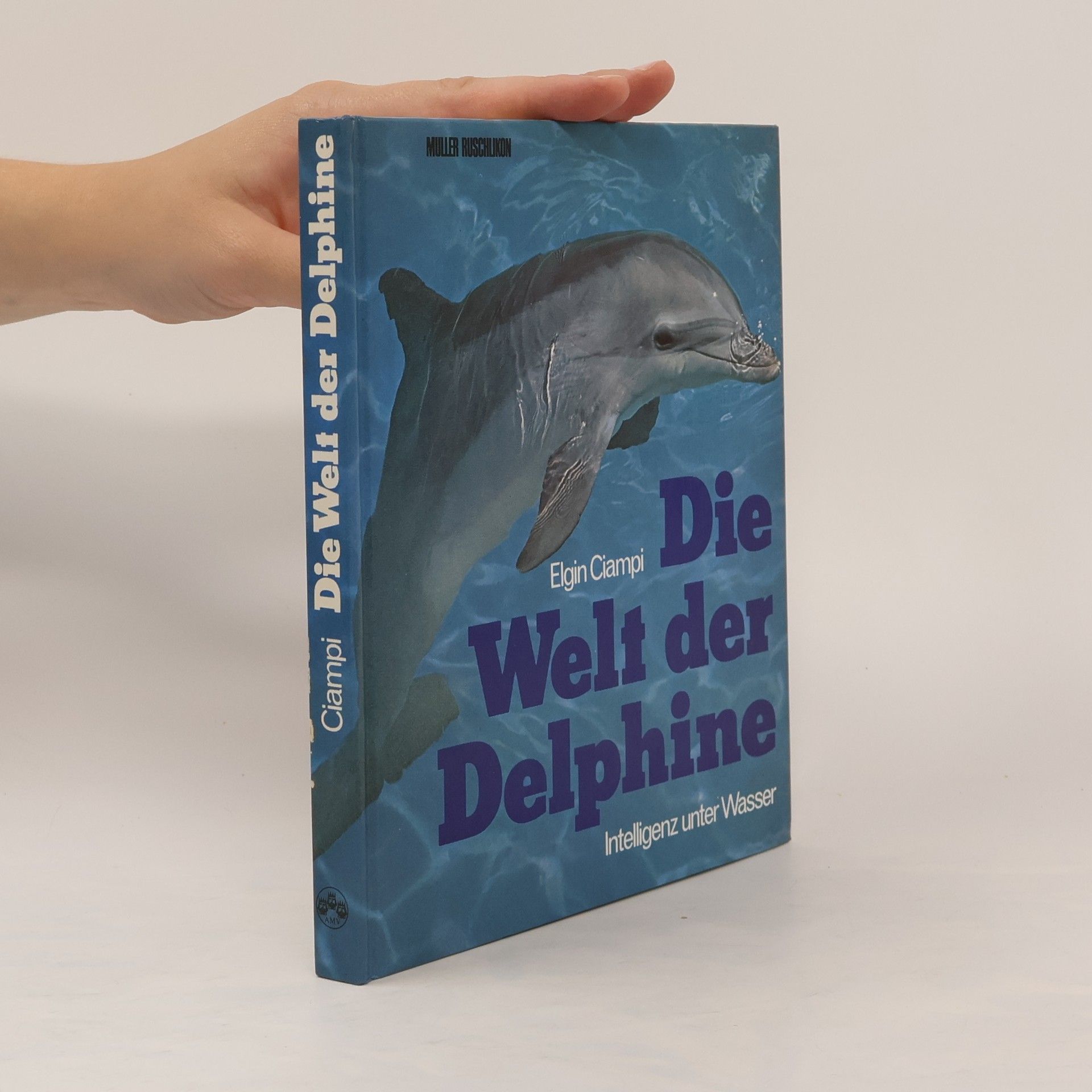 Elgin Ciampi Die Welt der Delphine