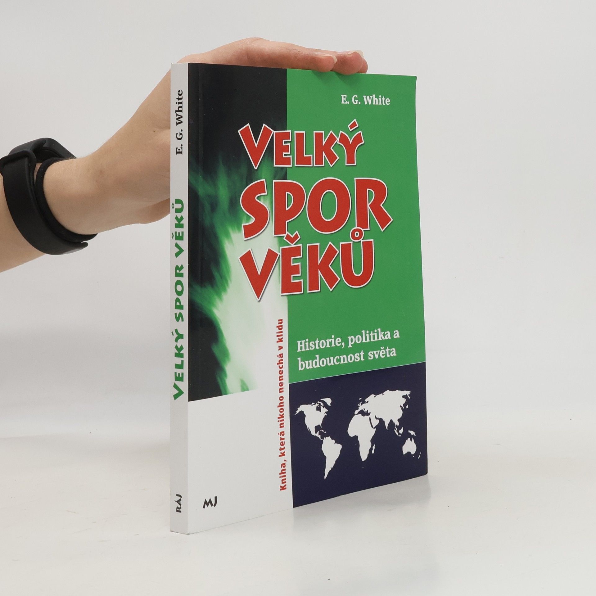 Ellen Gould Harmon White Velký spor věků