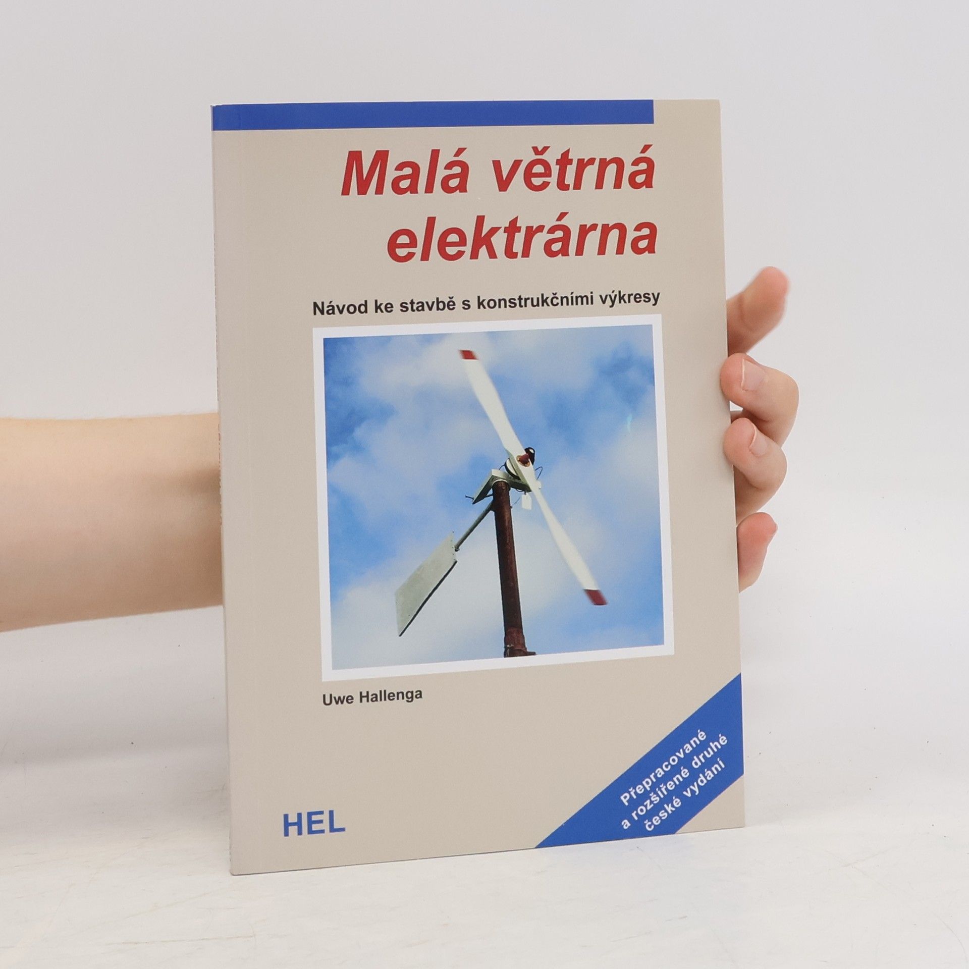 Uwe Hallenga Malá větrná elektrárna