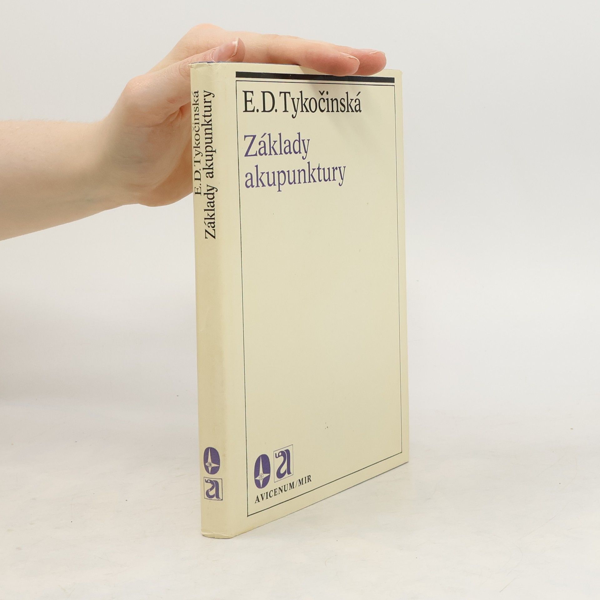 Esfir Davidovna Tykočinská Základy akupunktury