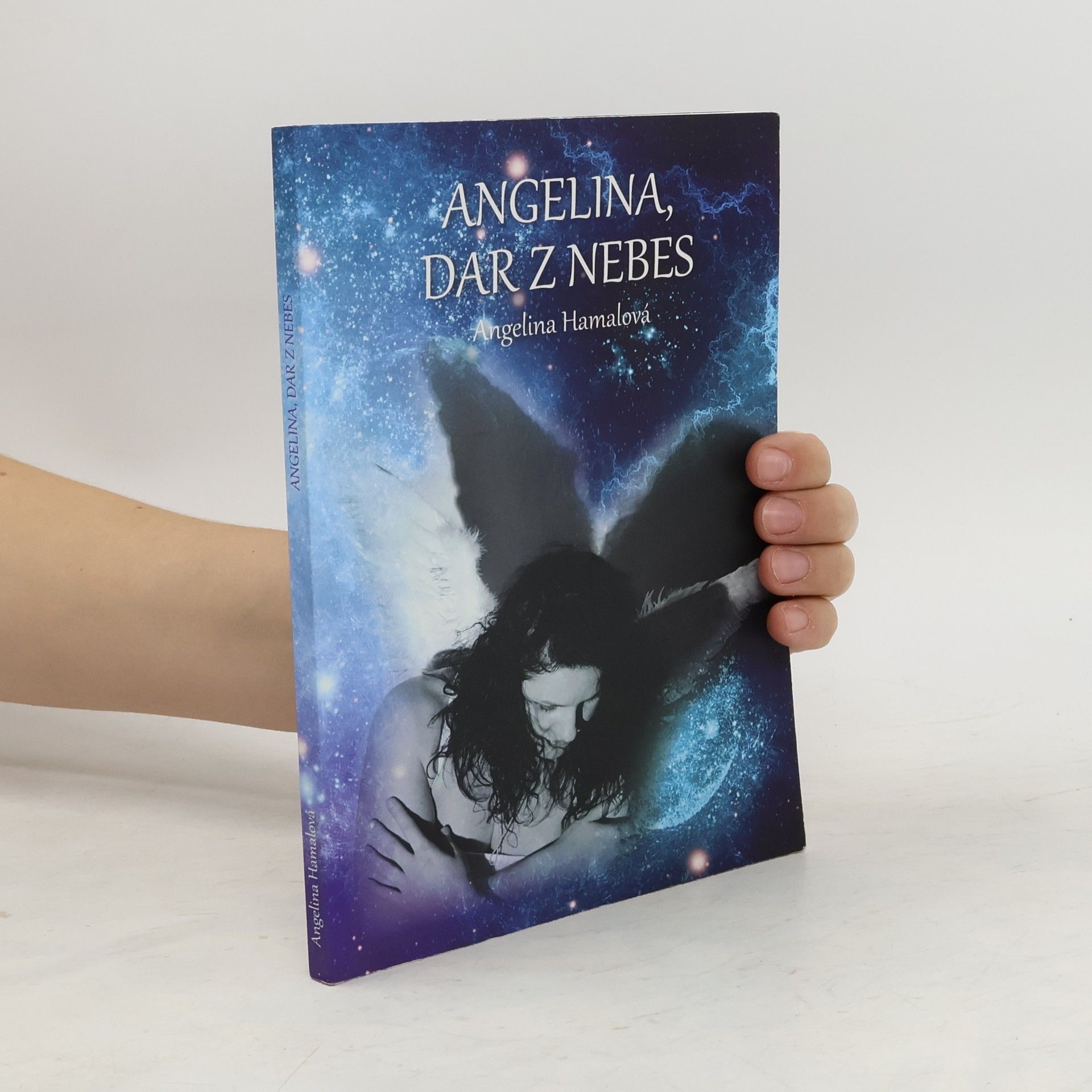 Angelina Hamalová Angelina, dar z nebes