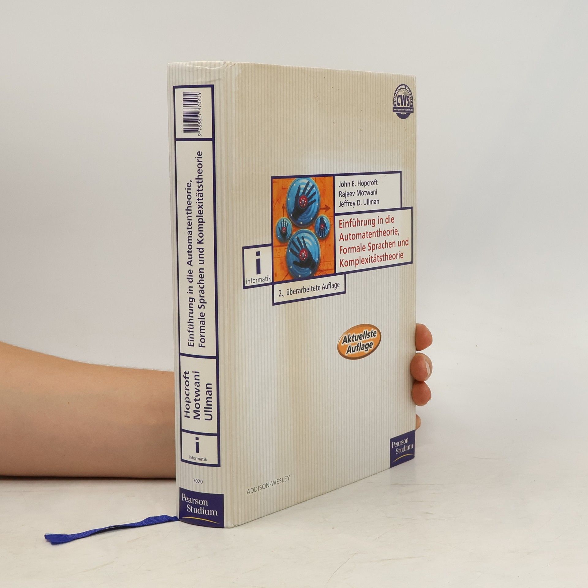 John E. Hopcroft Einführung in die Automatentheorie, formale Sprachen und Komplexitätstheorie