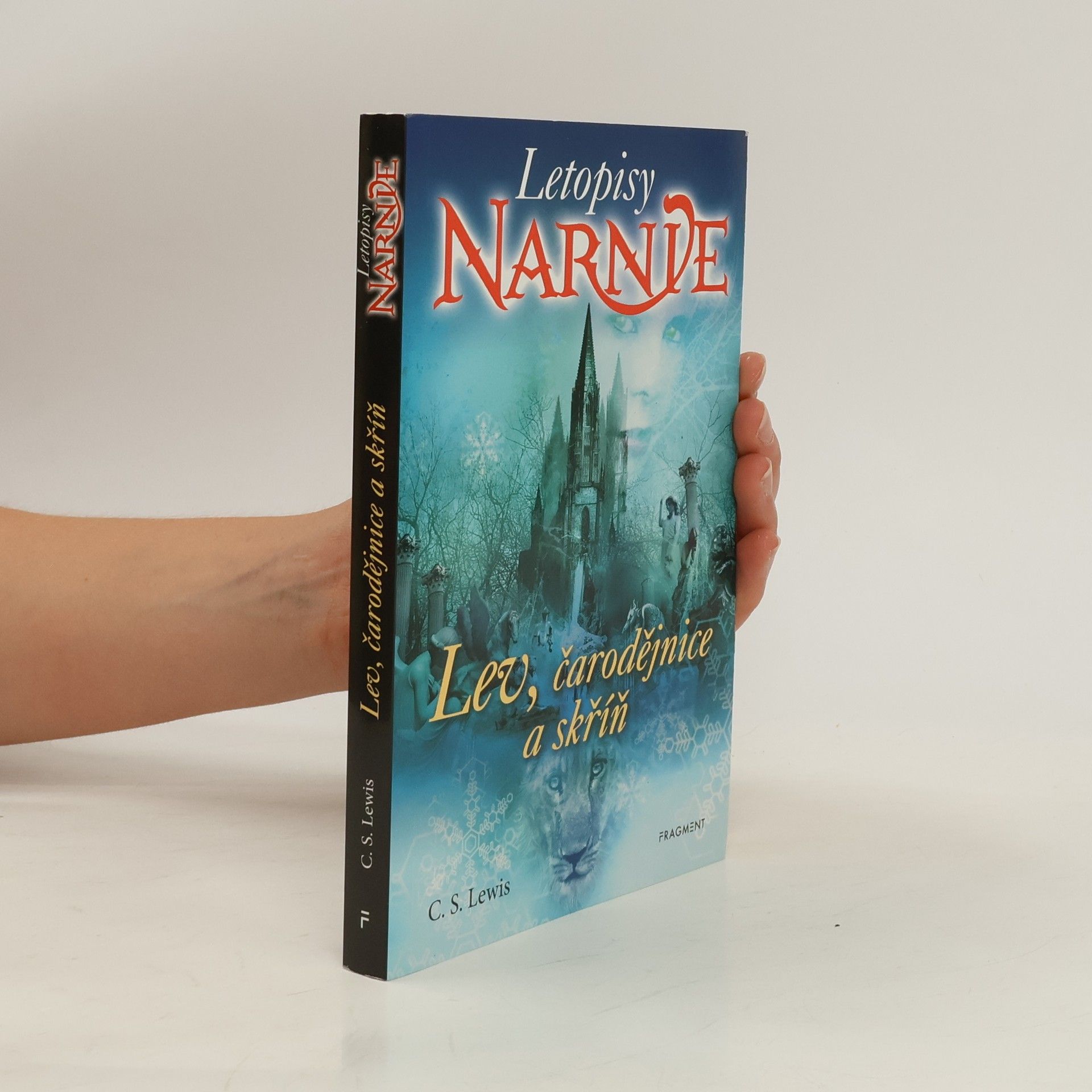 C. S. Lewis Lev, čarodějnice a skříň. Letopisy Narnie