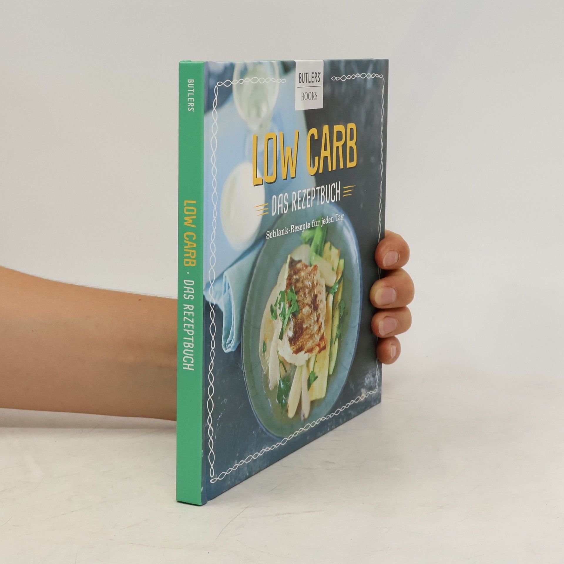 Collectif d'auteurs Low Carb. Das Rezeptbuch