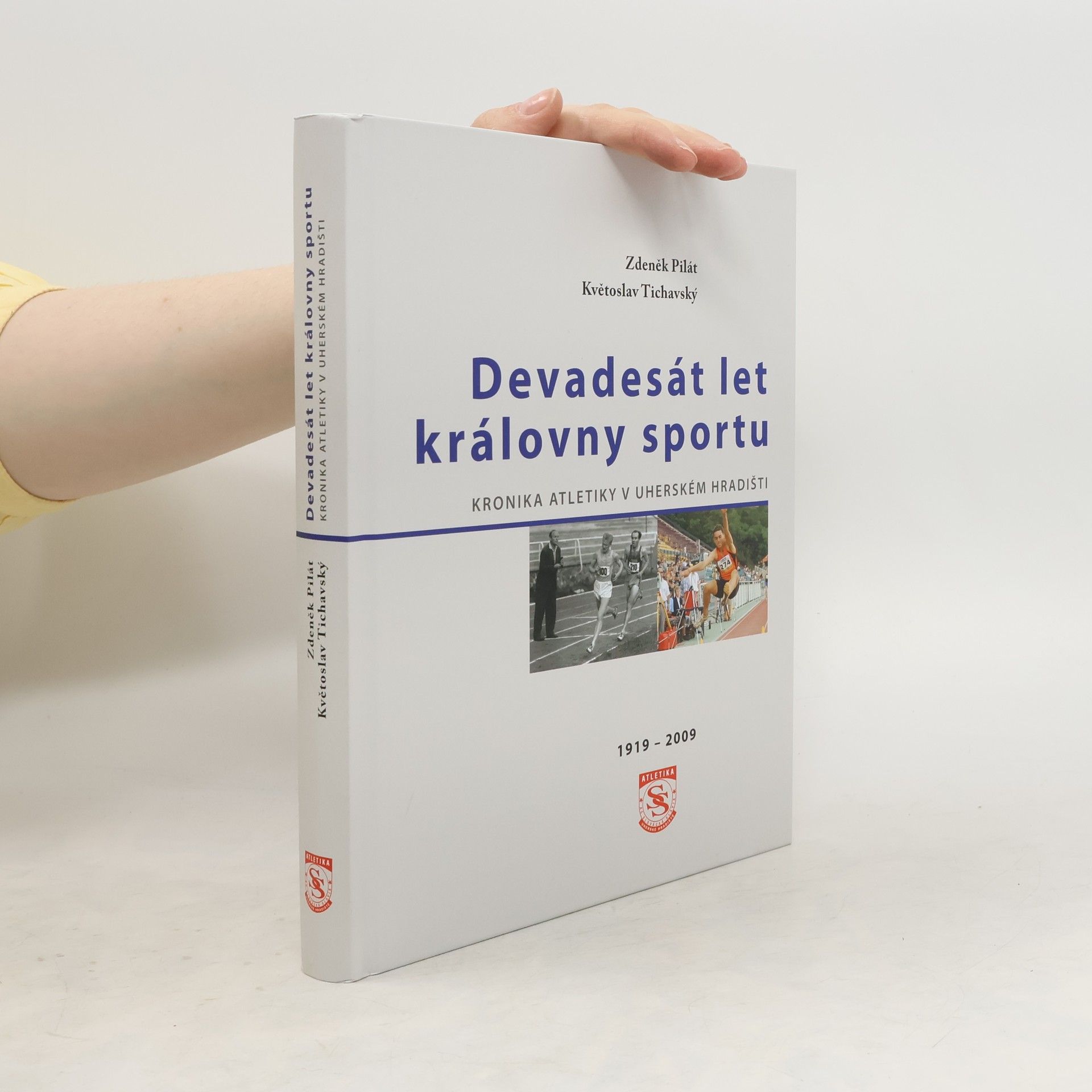 Zdeněk Pilat Devadesát let královny sportu