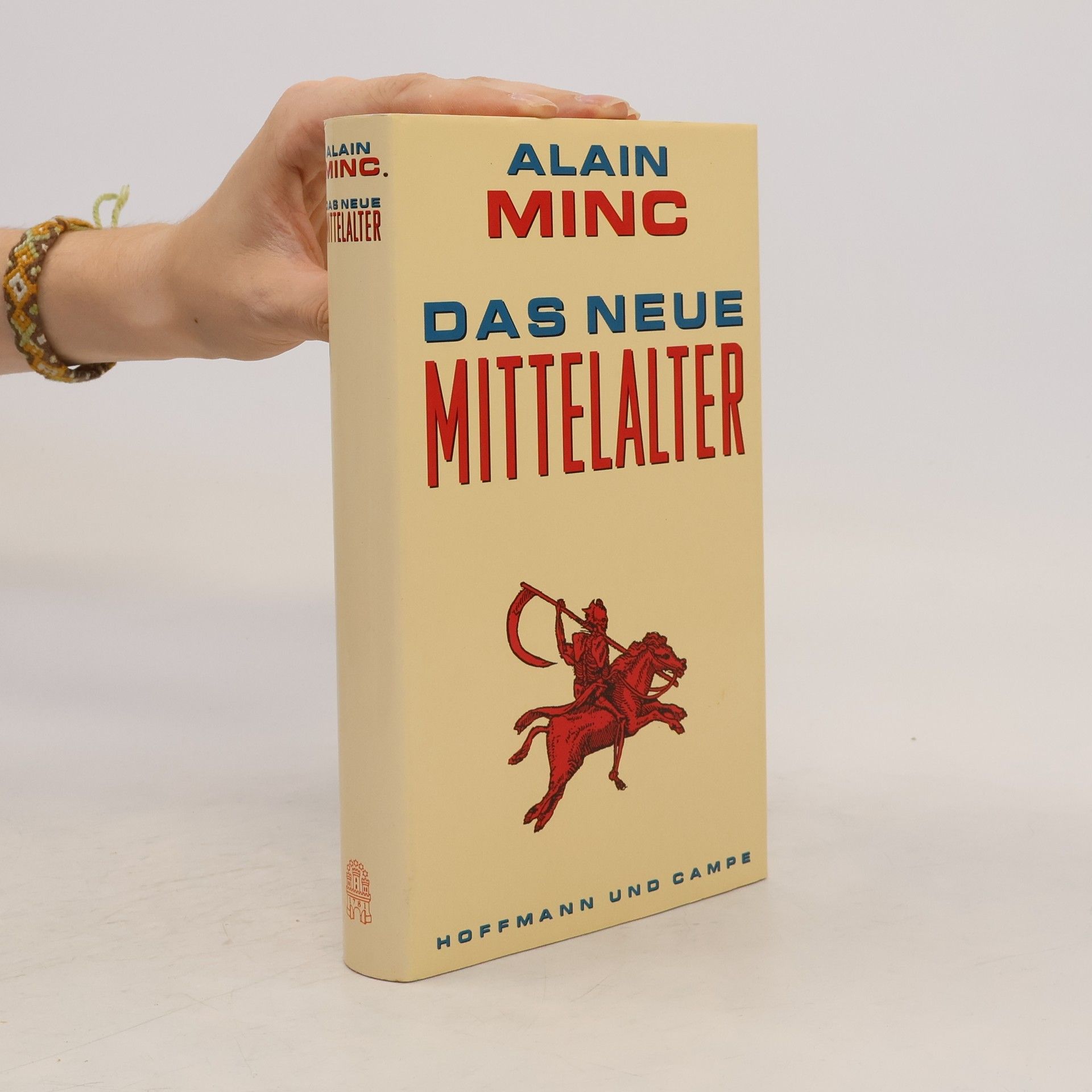 Alain Minc Das neue Mittelalter