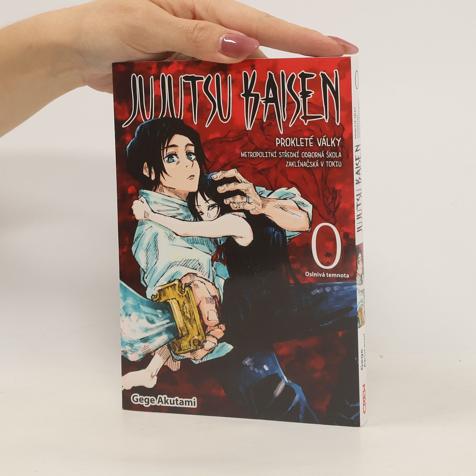 Gege Akutami Jujutsu kaisen : prokleté války : Metropolitní střední odborná škola zaklínačská v Tokiu. 0, Oslnivá temnota