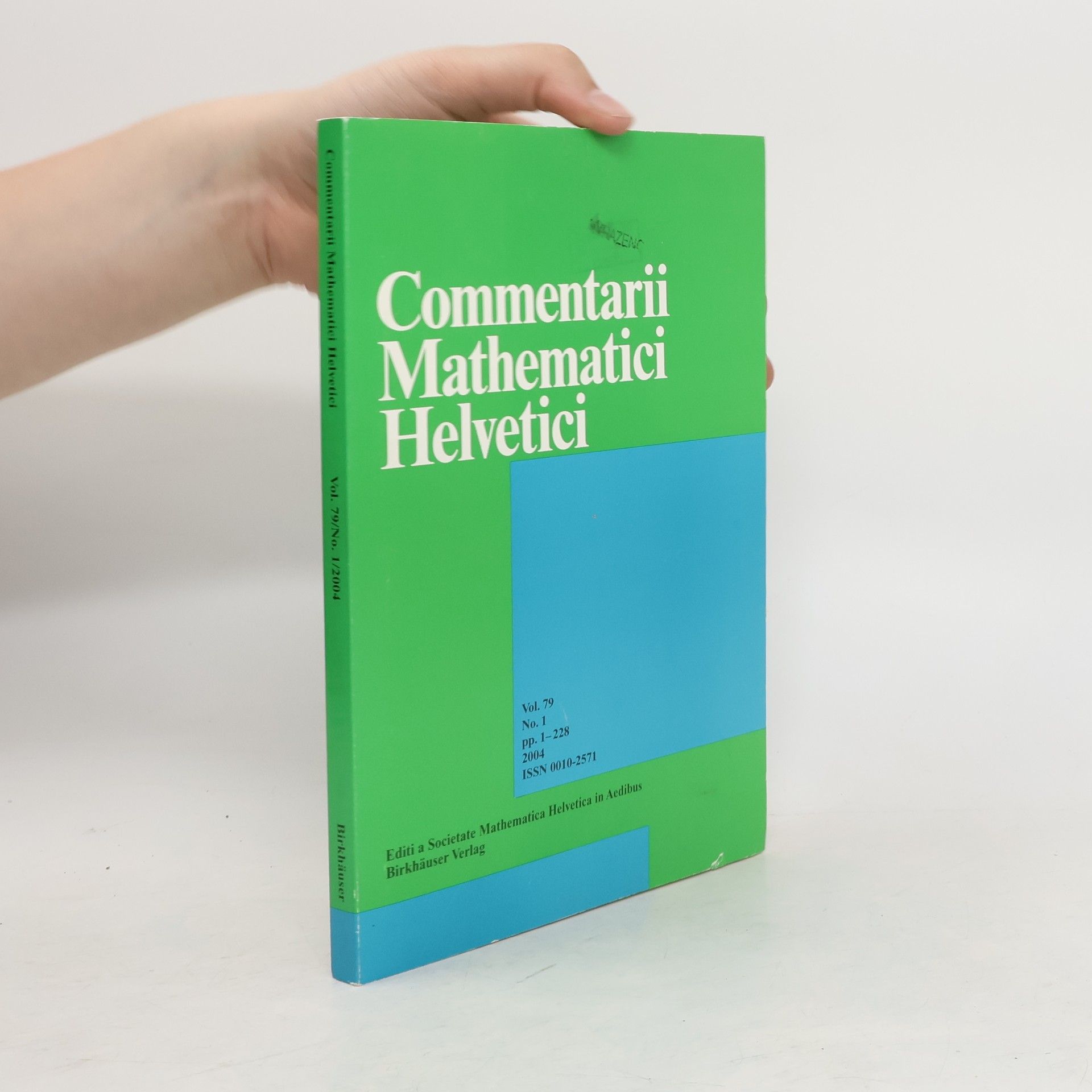 Collectif d'auteurs Commentarii Mathematici Helvetici 1/2004