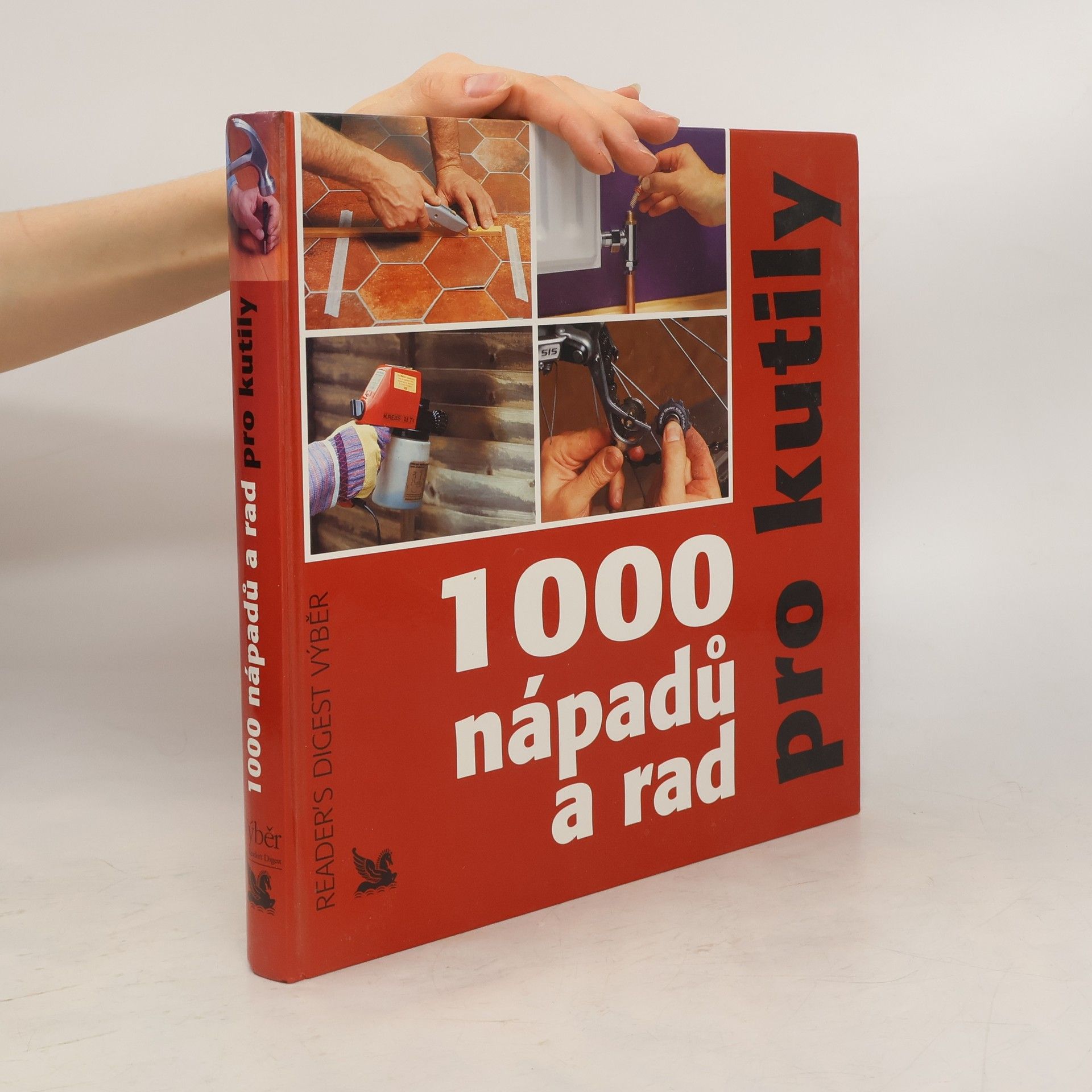 Michael Makovec 1000 nápadů a rad pro kutily