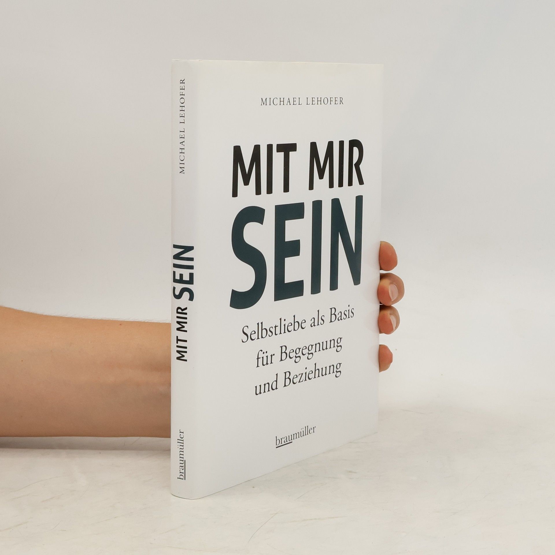 Michael Lehofer Mit mir sein