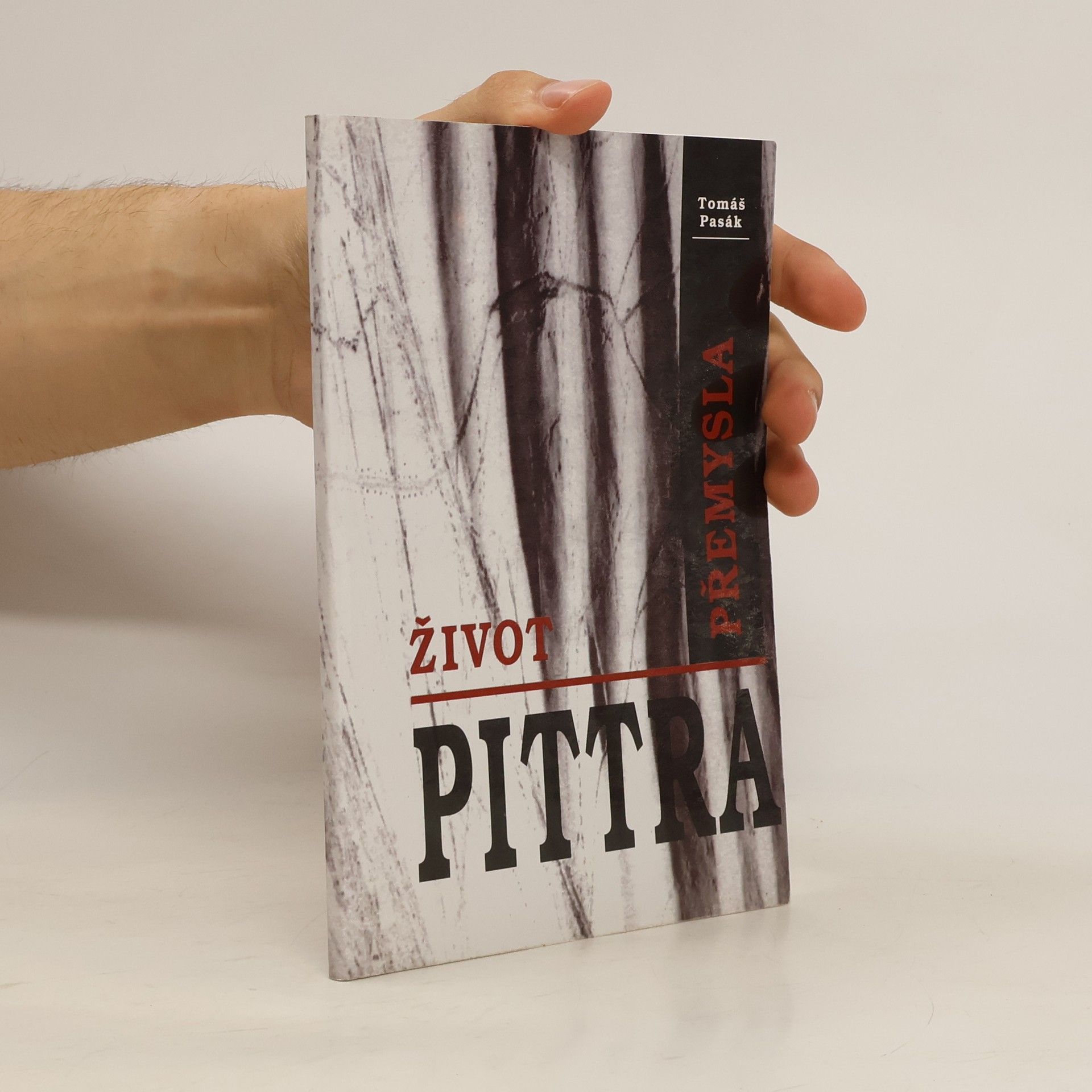 Tomáš Pasák Život Přemysla Pittra