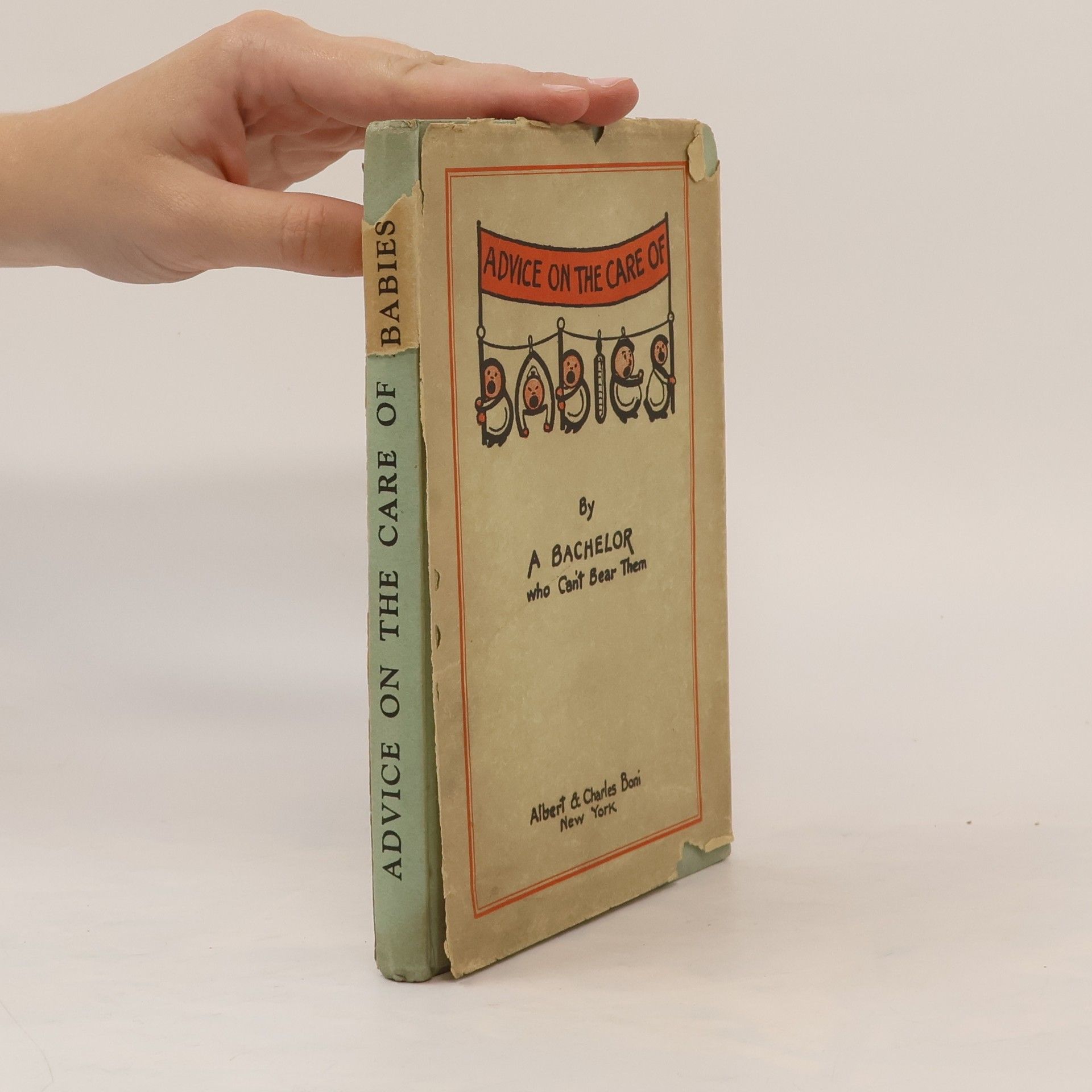 Jerome Sydney Meyer Advice on the care of babies