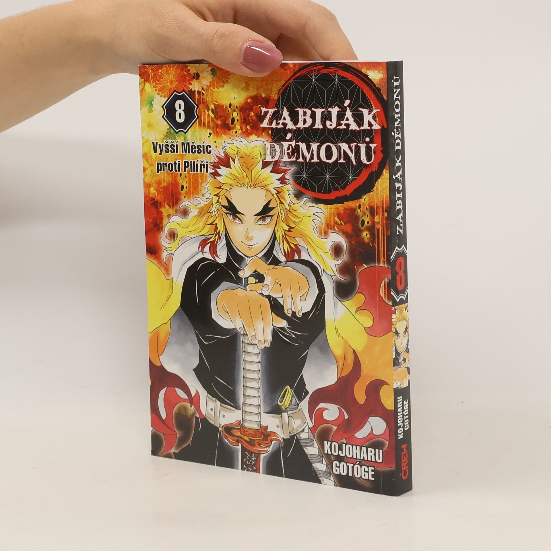 Koyoharu Gotoge Zabiják démonů. 8, Vyšší Měsíc proti Pilíři