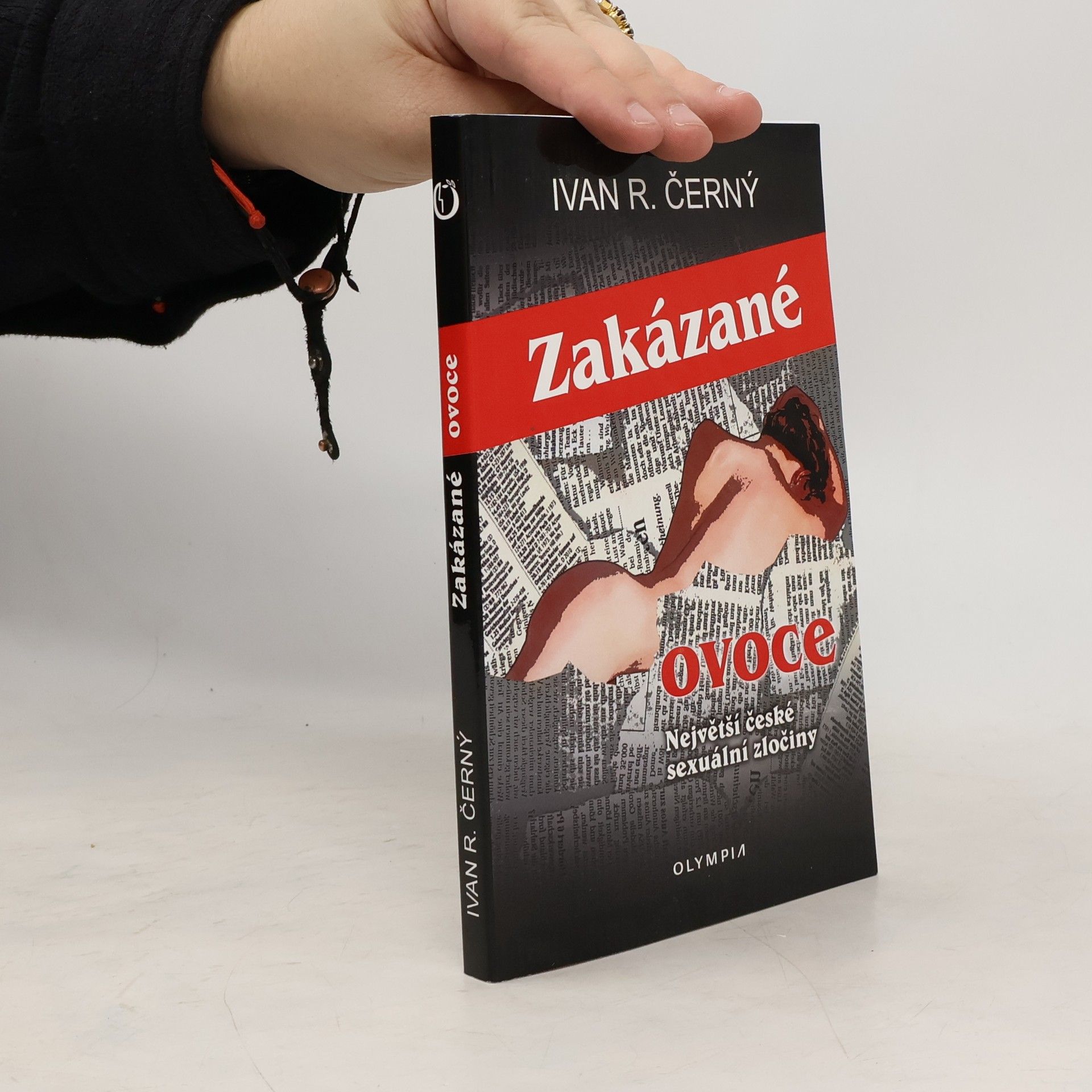 Ivan Černý Zakázané ovoce - největší české sexuální zločiny
