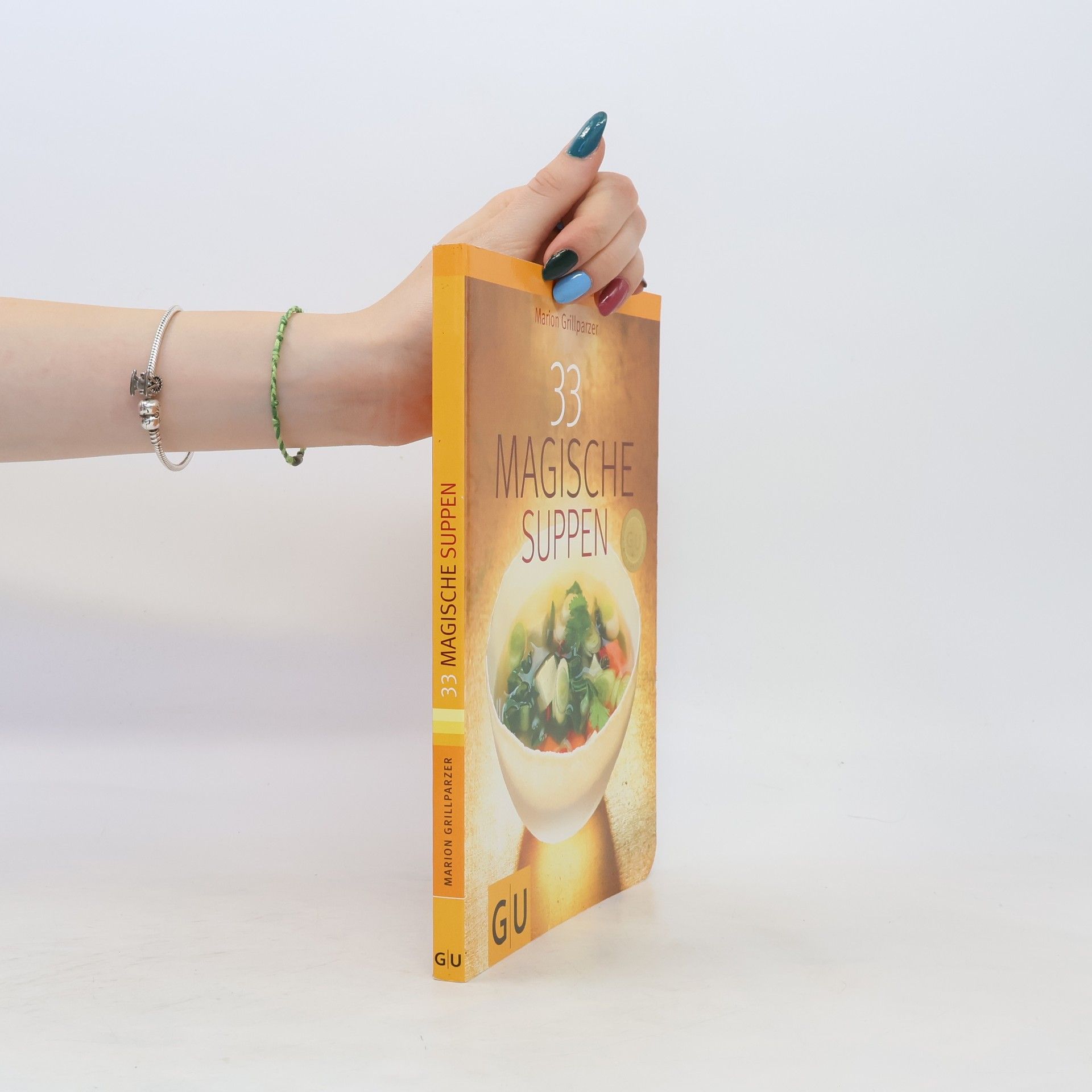 Marion Grillparzer 33 Magische Suppen