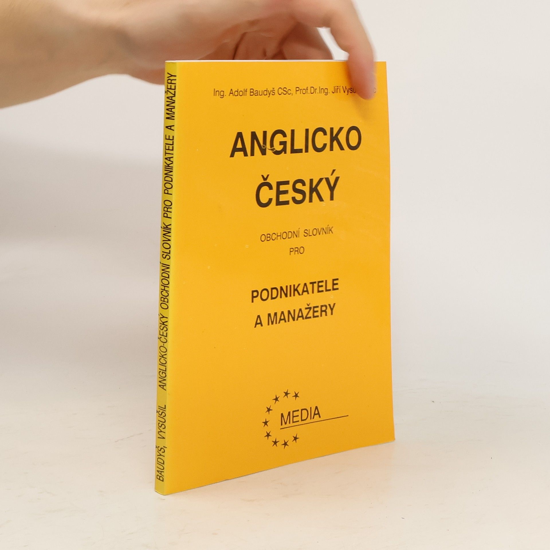 Adolf Baudyš Anglicko-český obchodní slovník pro podnikatele a manažery