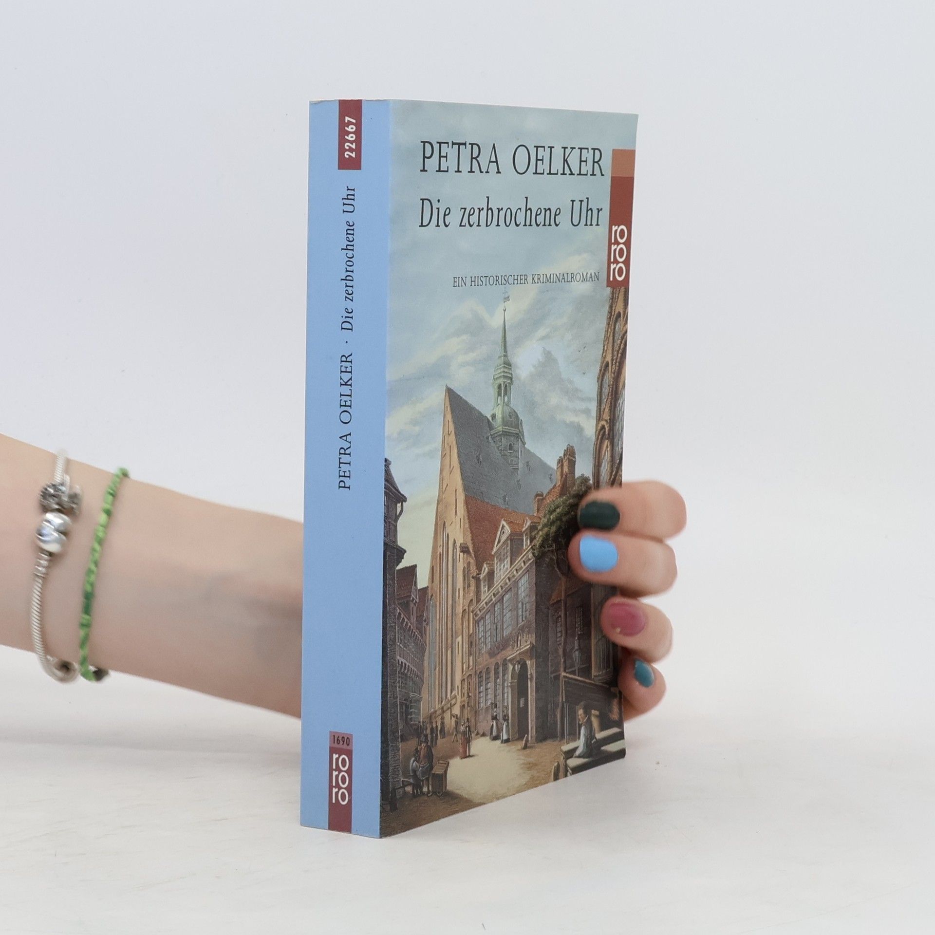 Petra Oelker Die zerbrochene Uhr