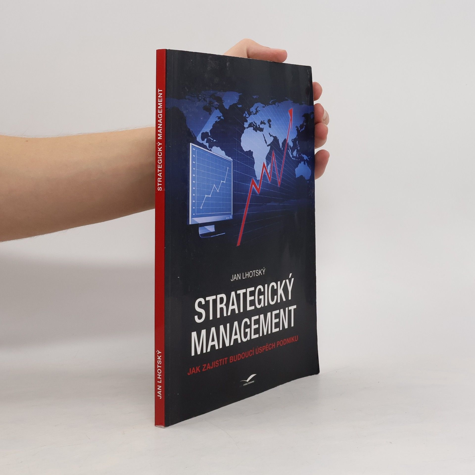 Jan Lhotský Strategický management