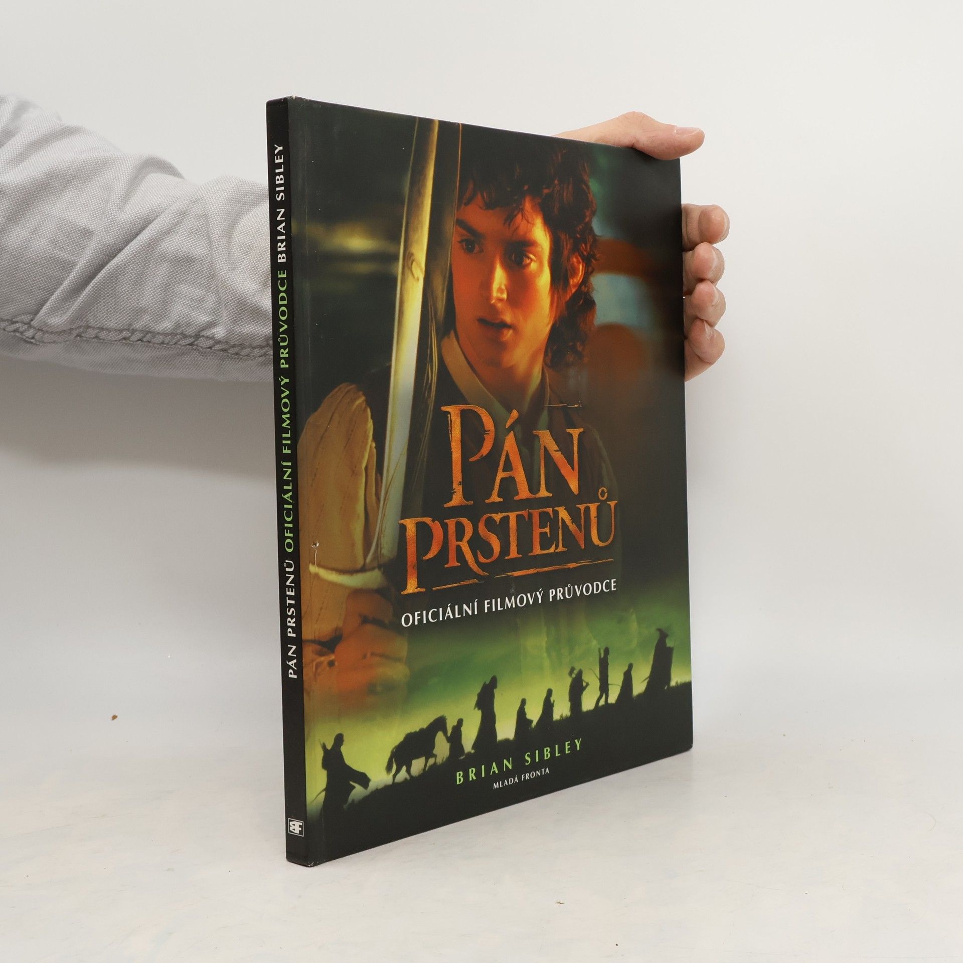 Stanislava Pošustová Menšíková Pán prstenů - oficiální filmový průvodce