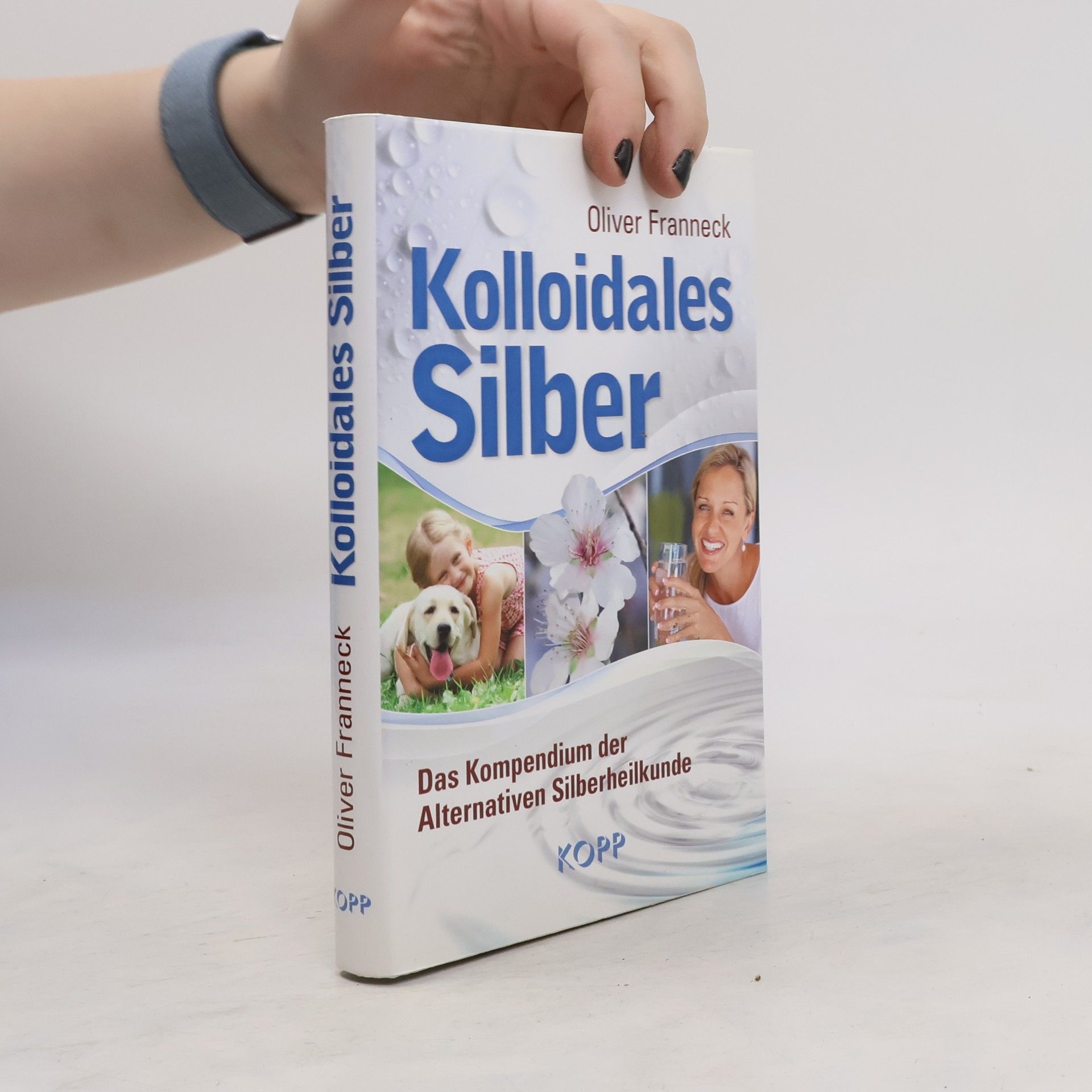 Oliver Franneck Kolloidales Silber