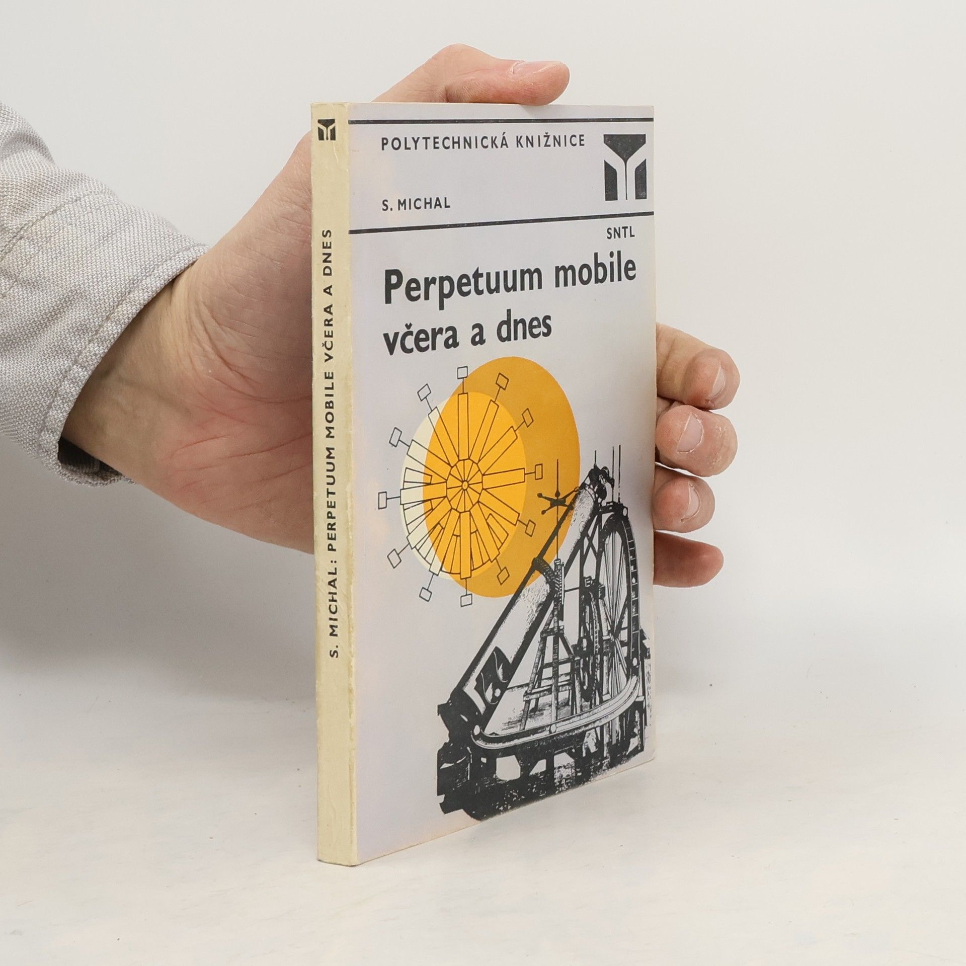 Stanislav Michal Perpetuum mobile včera a dnes