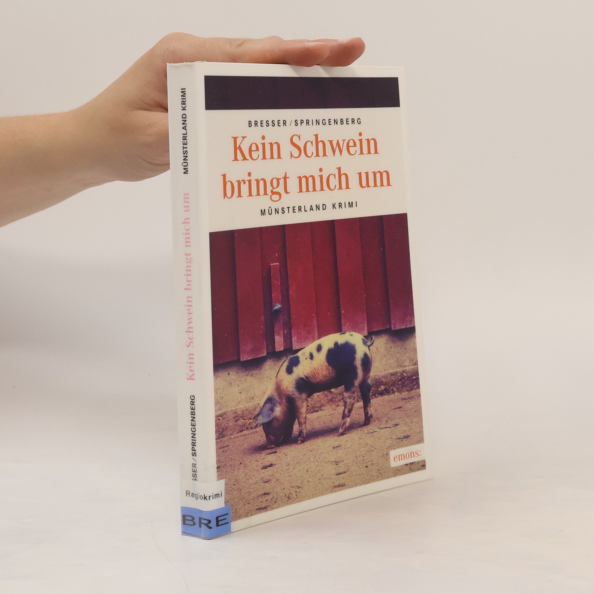 Michael Bresser Kein Schwein bringt mich um