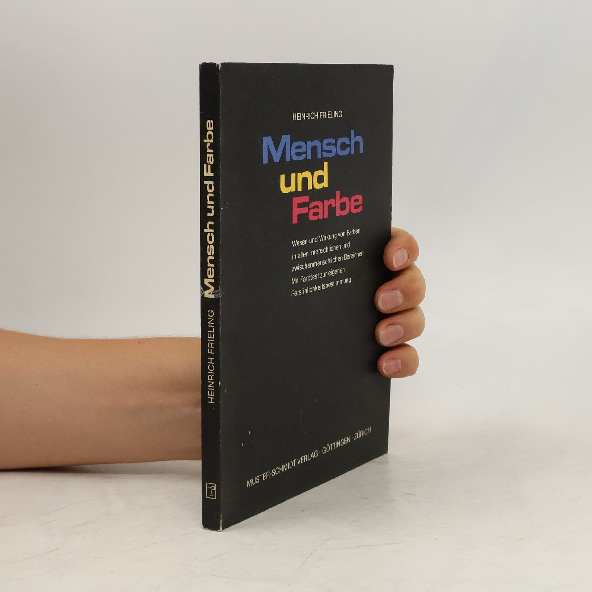 Heinrich Frieling Mensch und Farbe