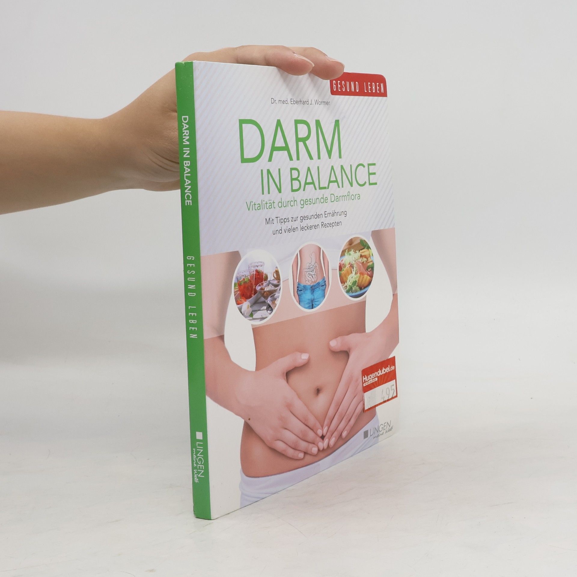 Eberhard J. Wormer Darm in Balance