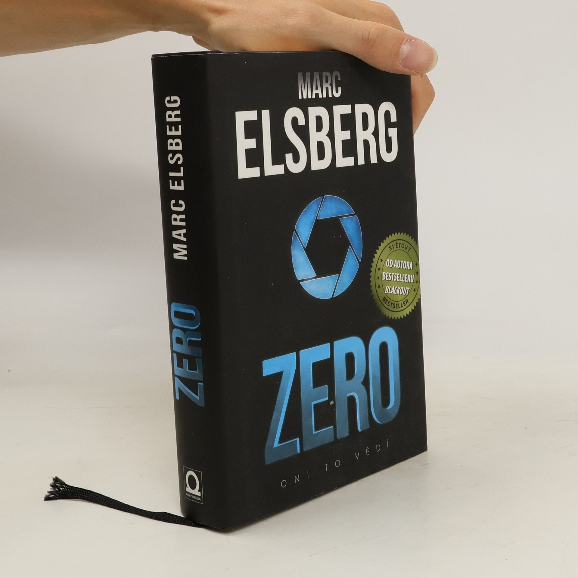 Marc Elsberg Zero: Oni to vědí