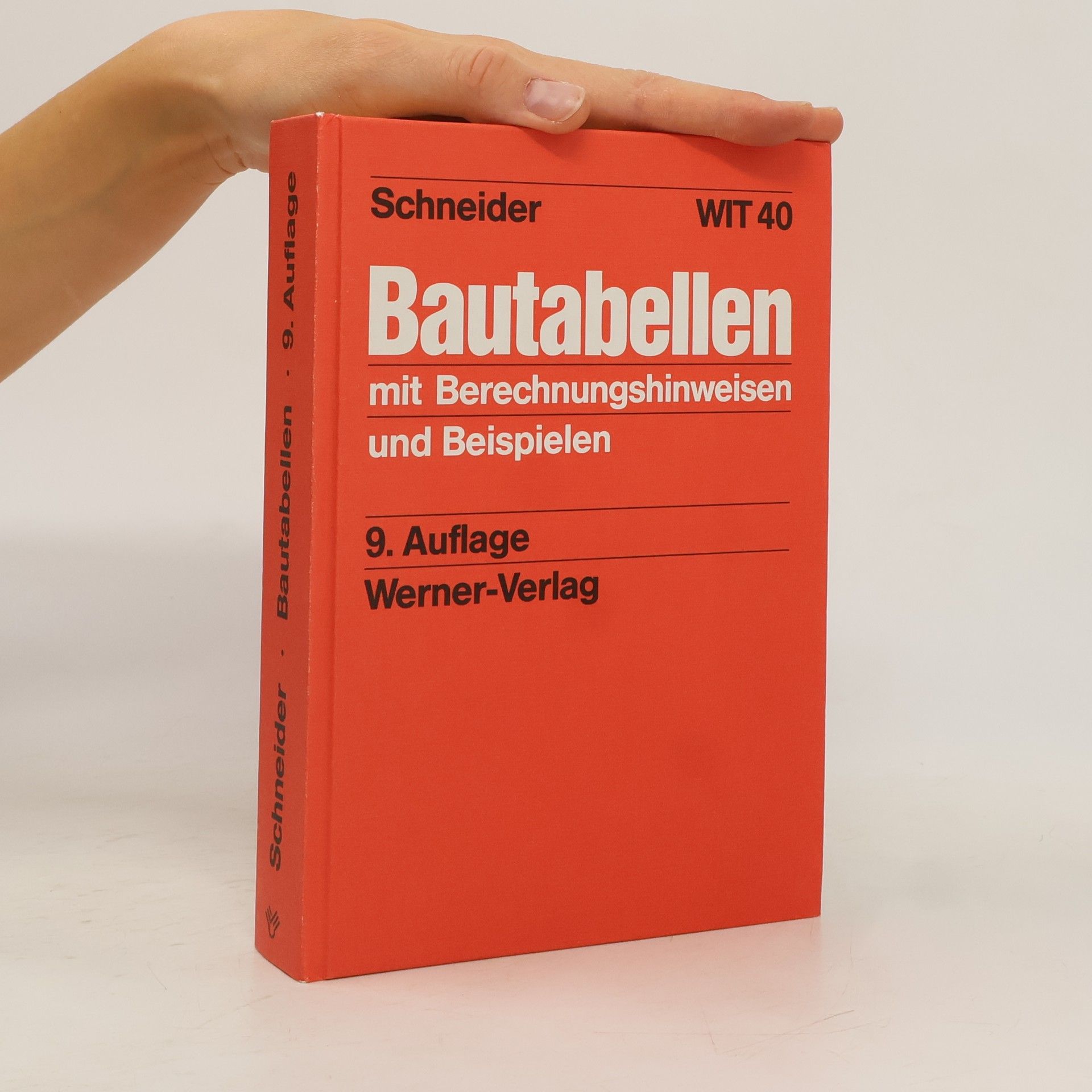 Autorenkollektiv Bautabellen mit Berechnungshinweisen und Beispielen