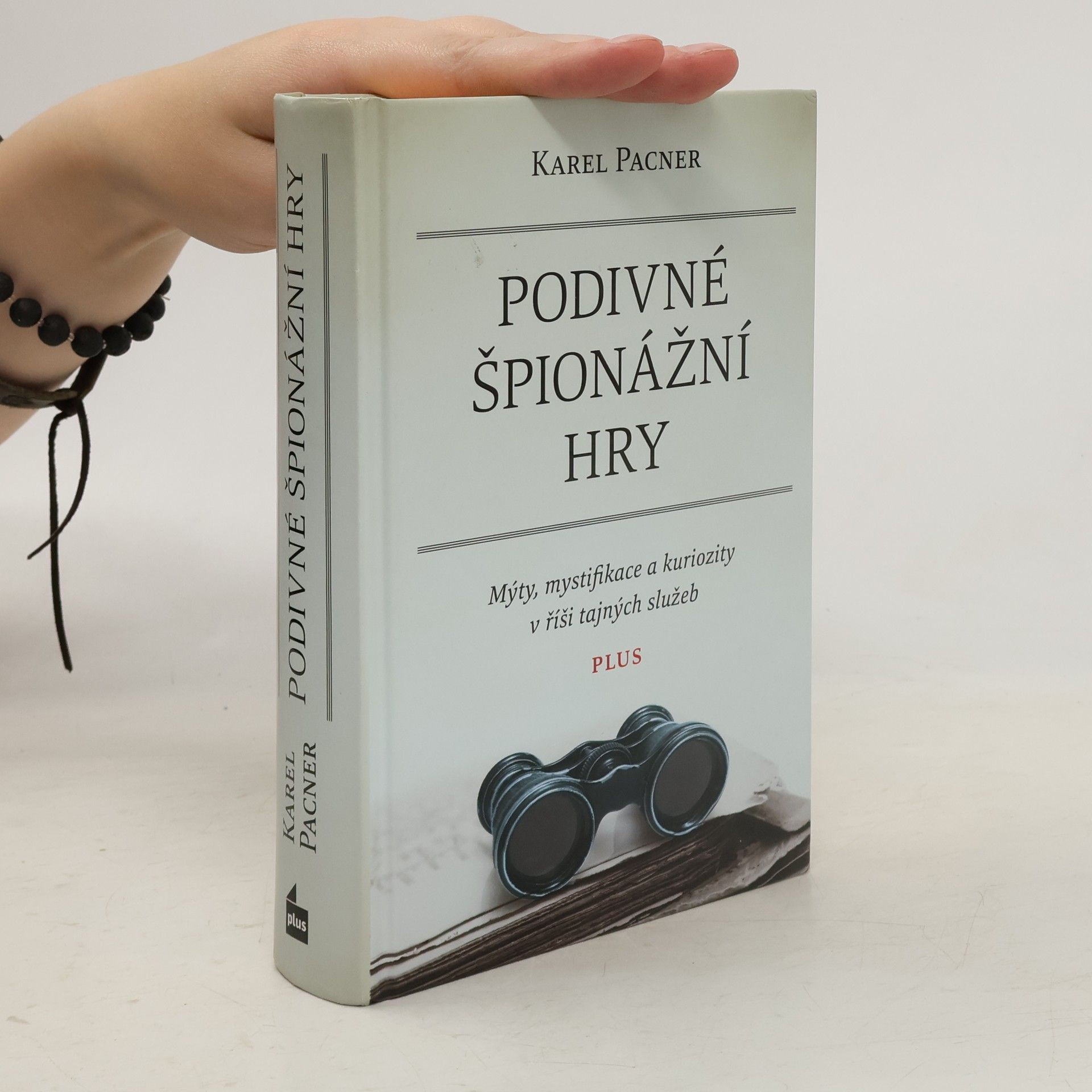 Karel Pacner Podivné špionážní hry