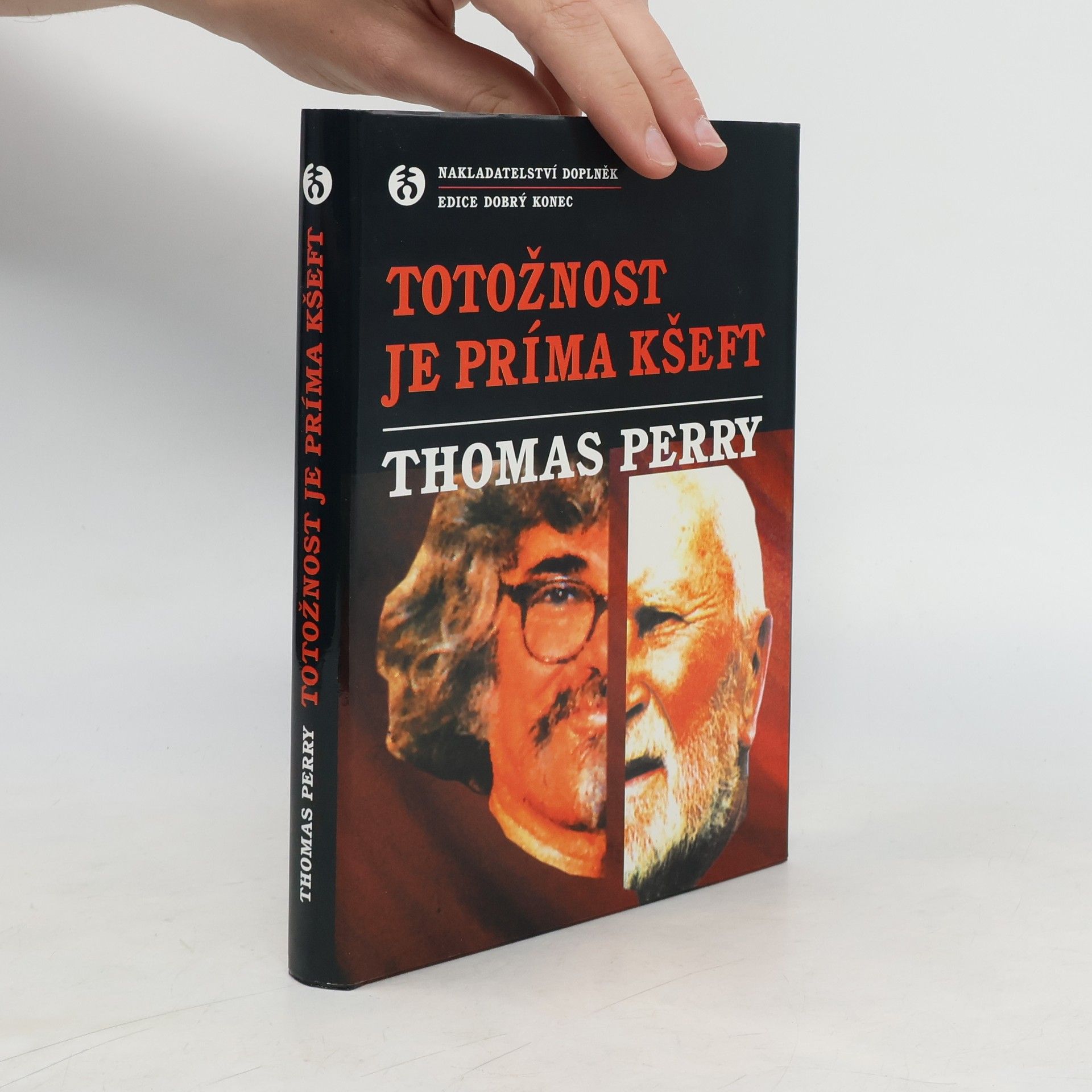 Thomas Perry Totožnost je príma kšeft